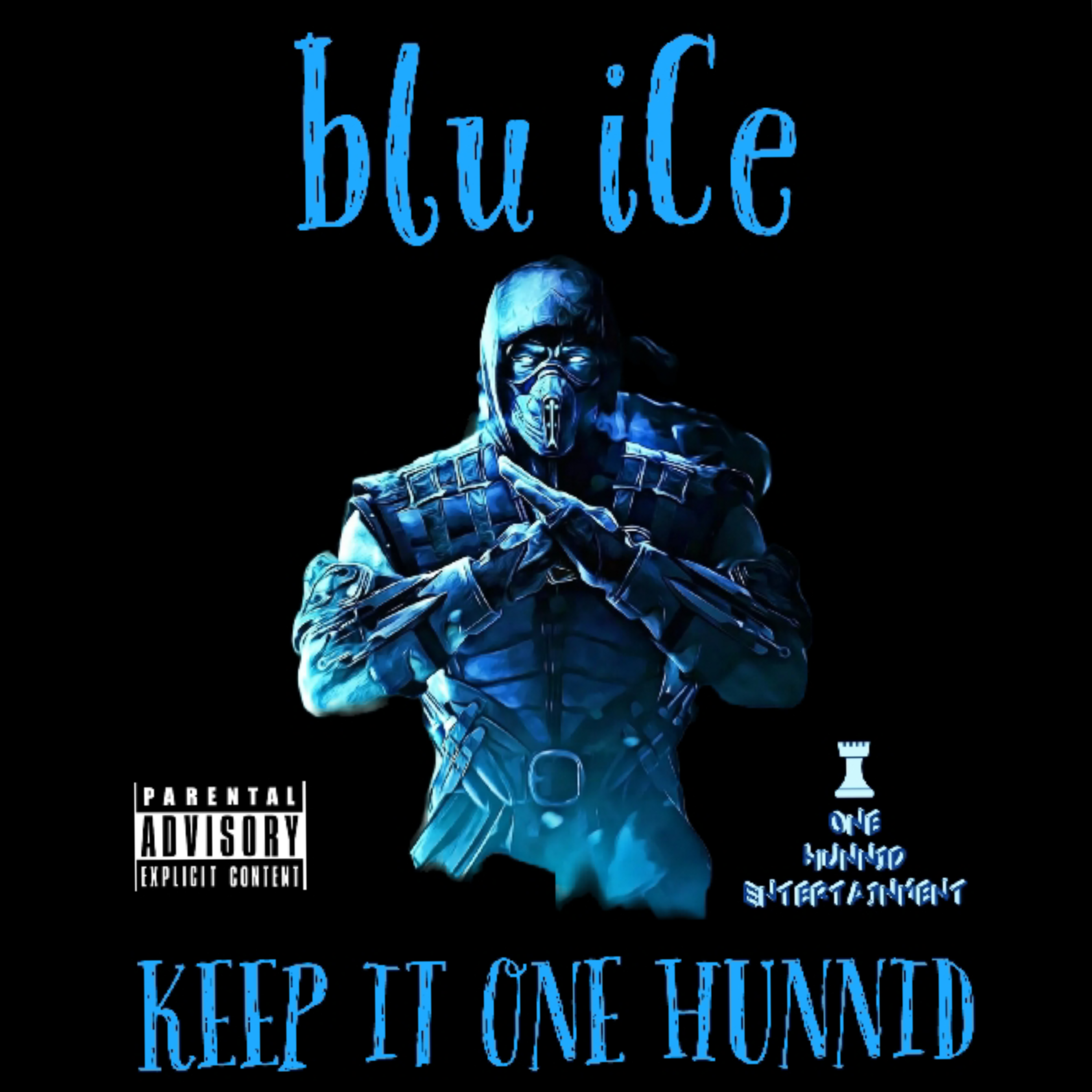 Keep It One Hunnid artwork