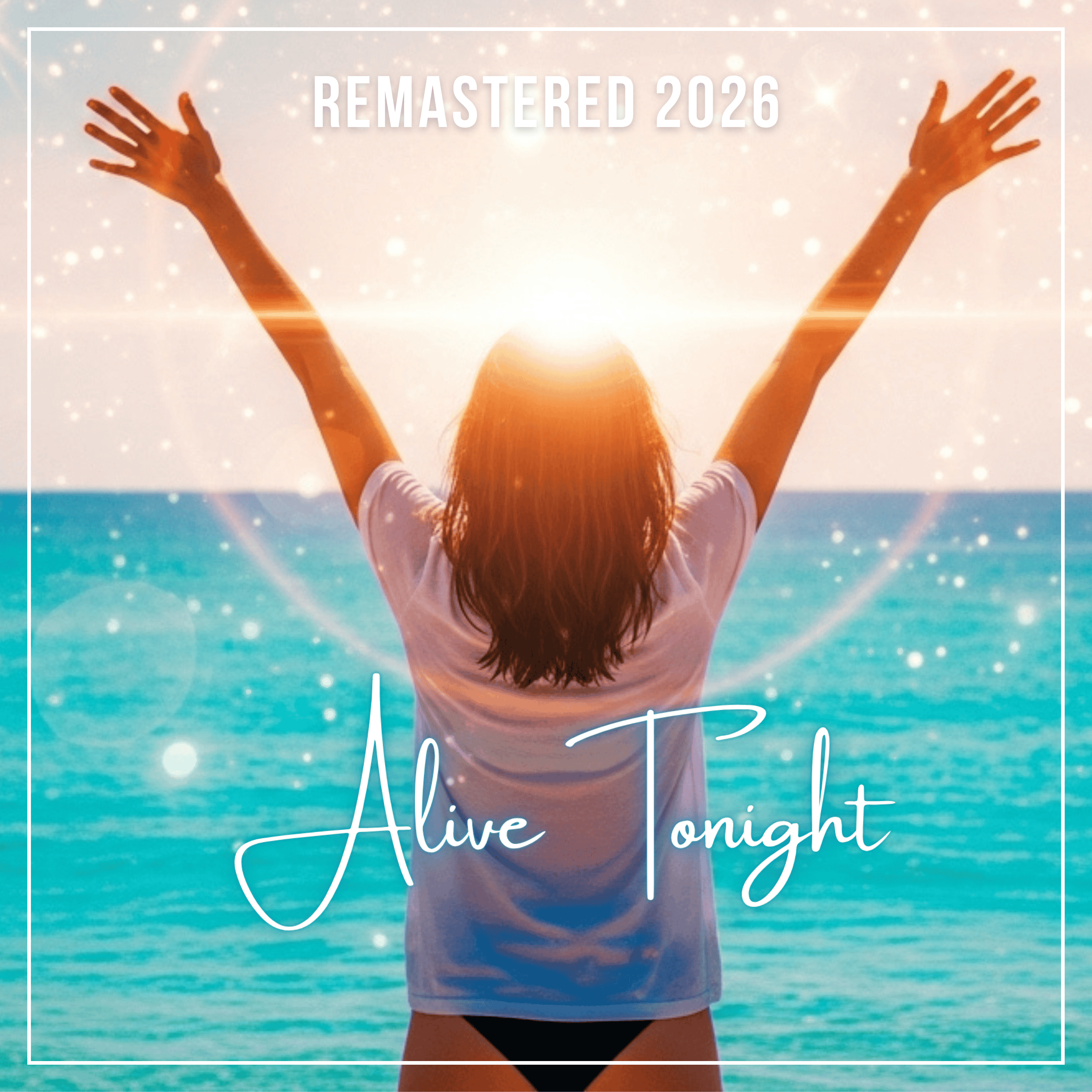 Alive Tonight  (Remastered 2026) artwork