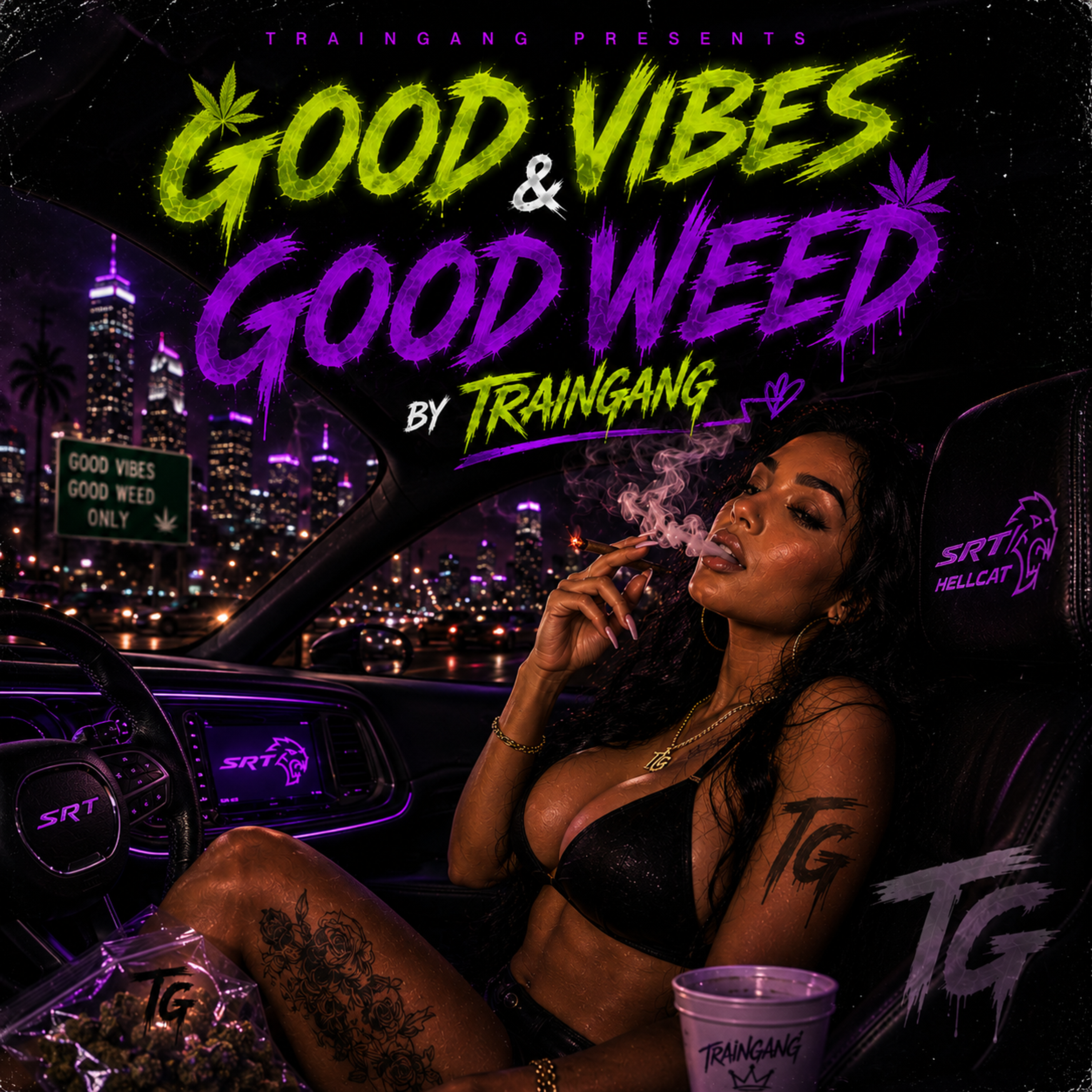 Good Vibes Good Weed by TrainGang cover art