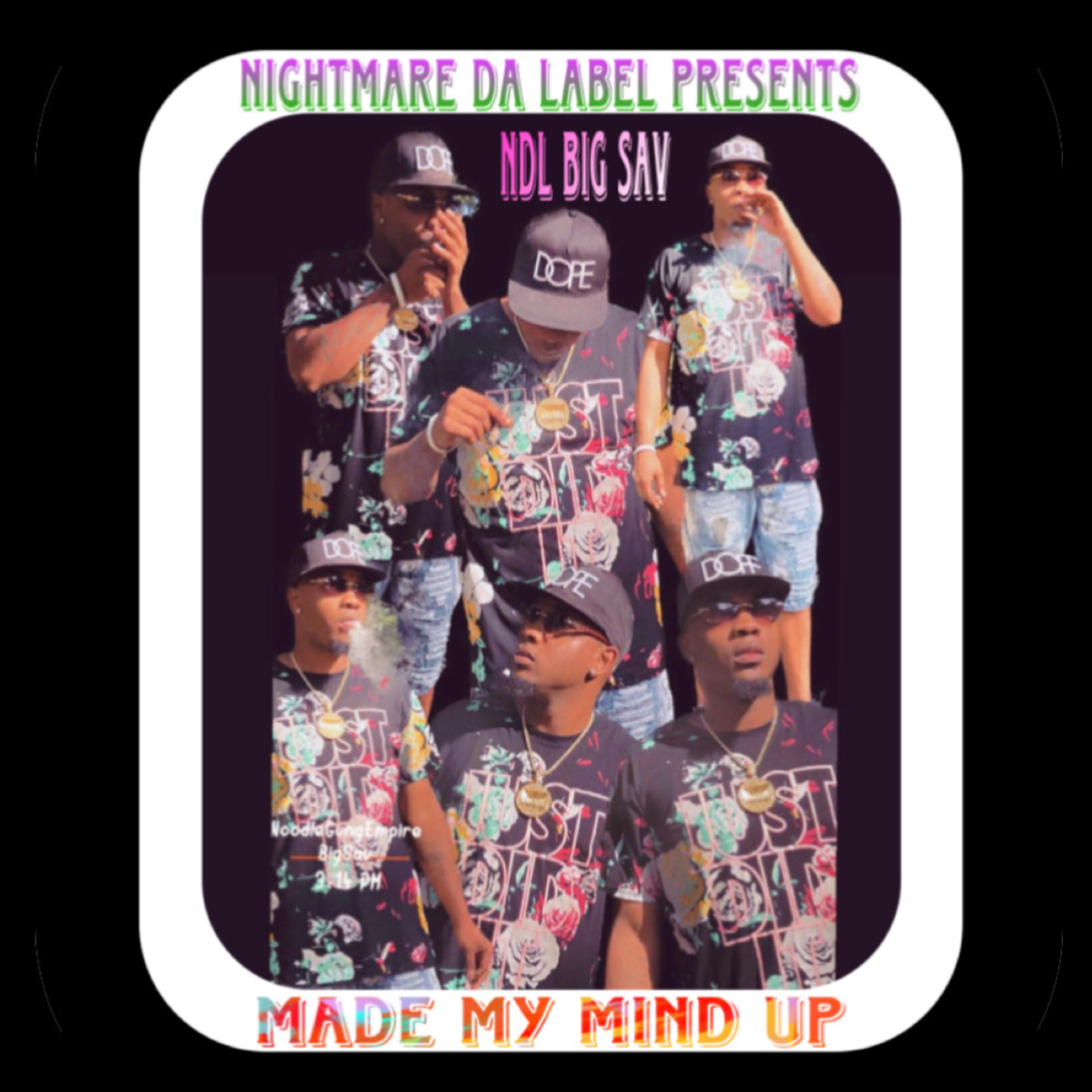 Made My Mind Up artwork