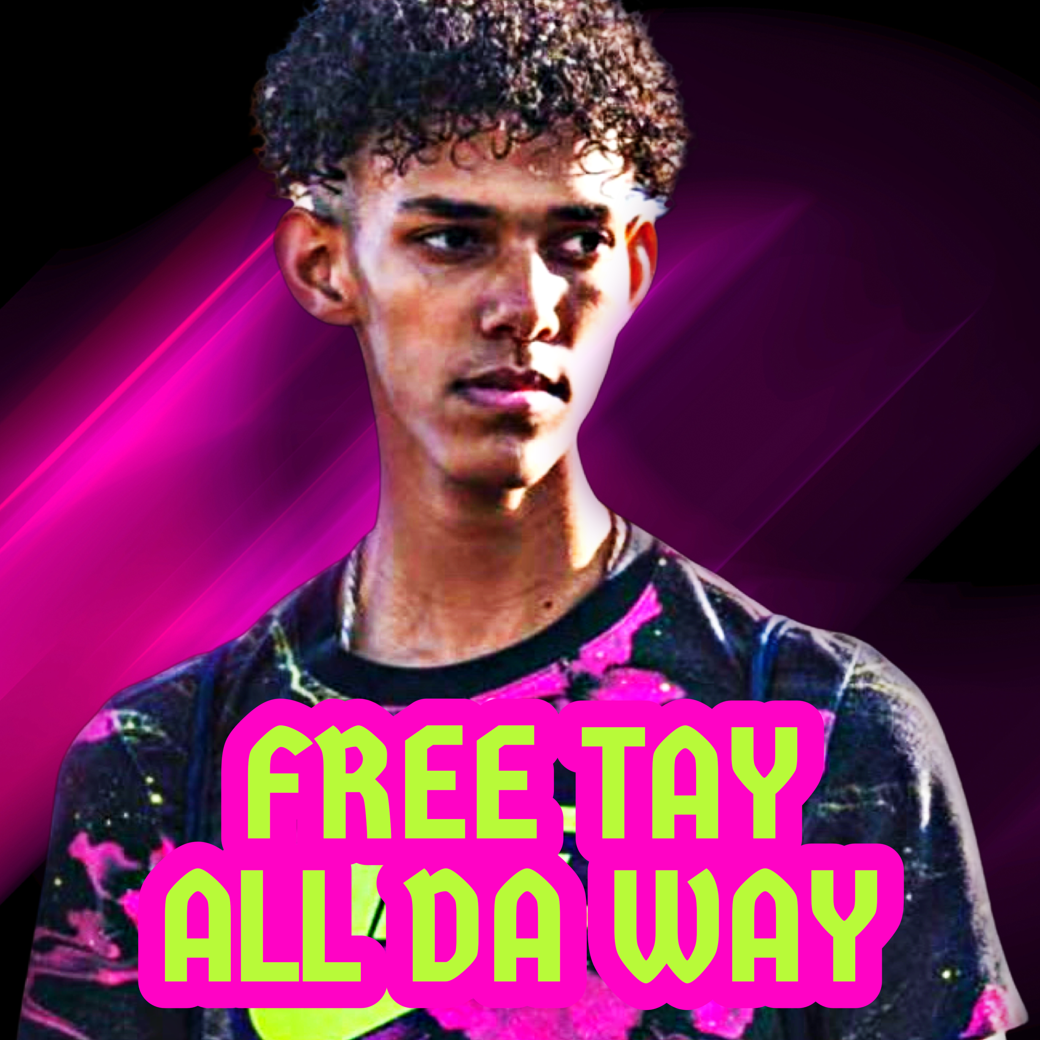 FREE TAY ALL DA WAY artwork