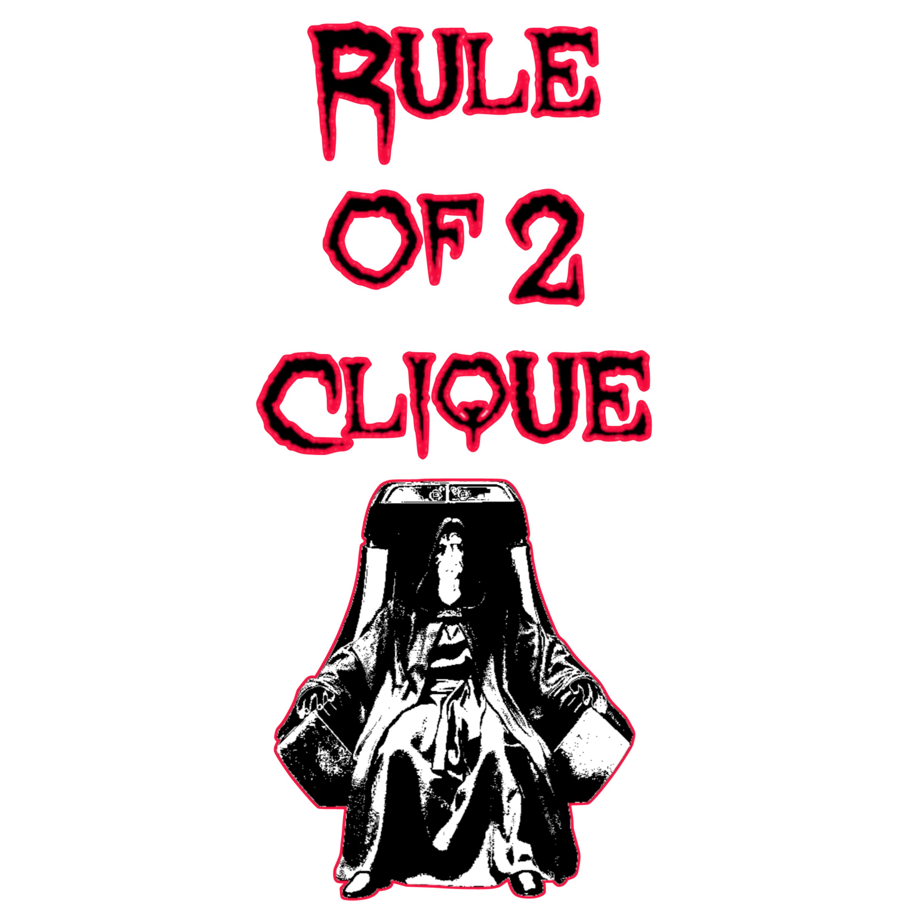 Rule of The 2 clique artwork