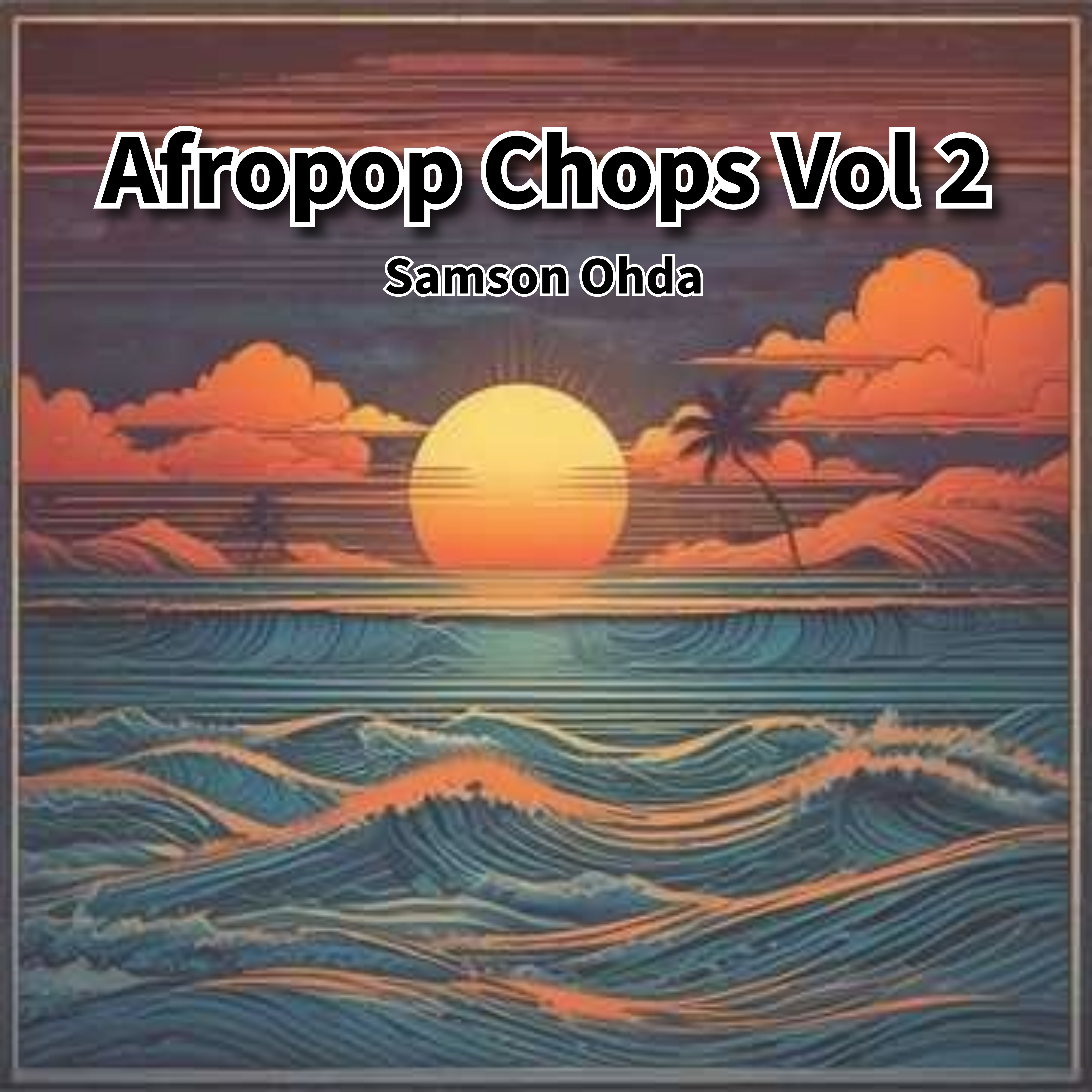 Afropop Chops (Vol 2) artwork