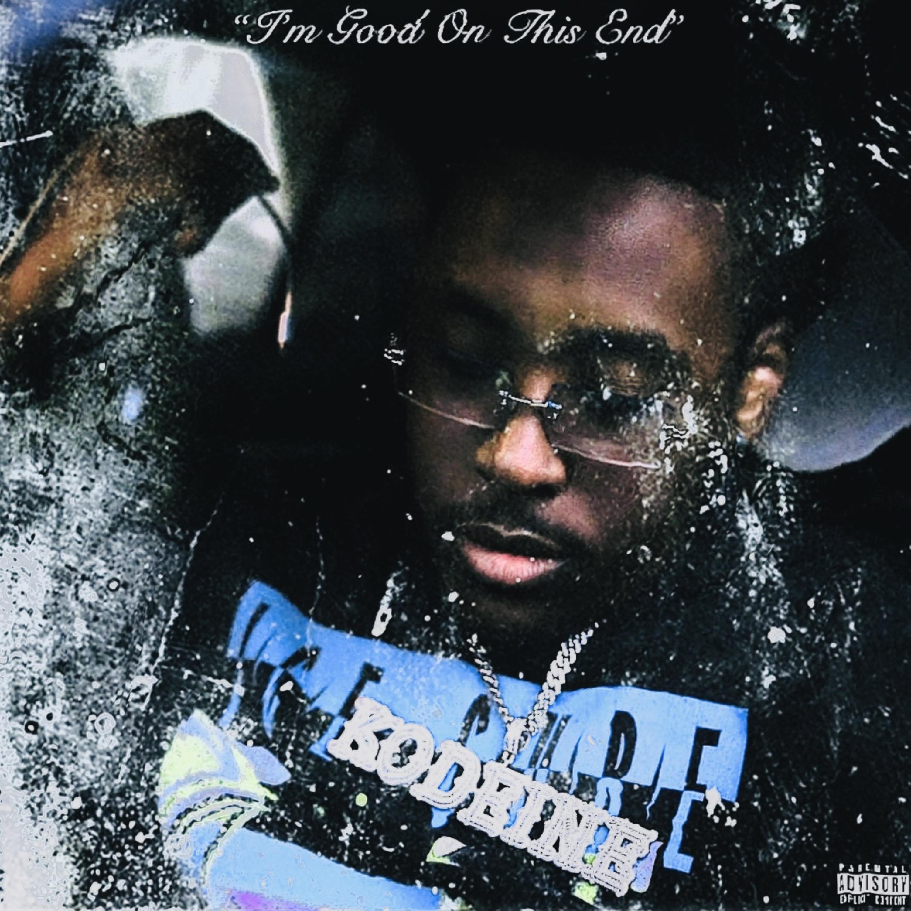I'm Good On This End artwork