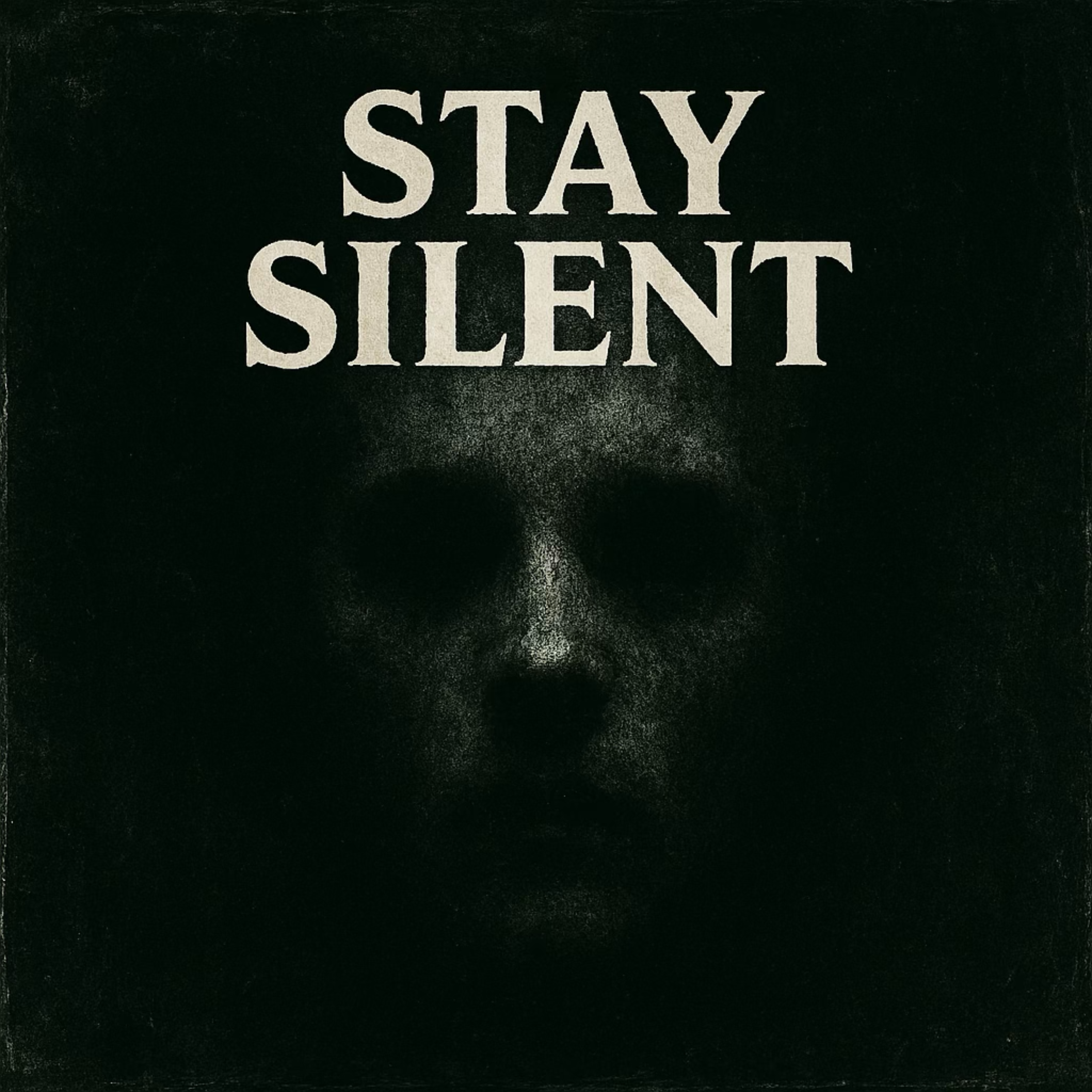 Stay Silent artwork
