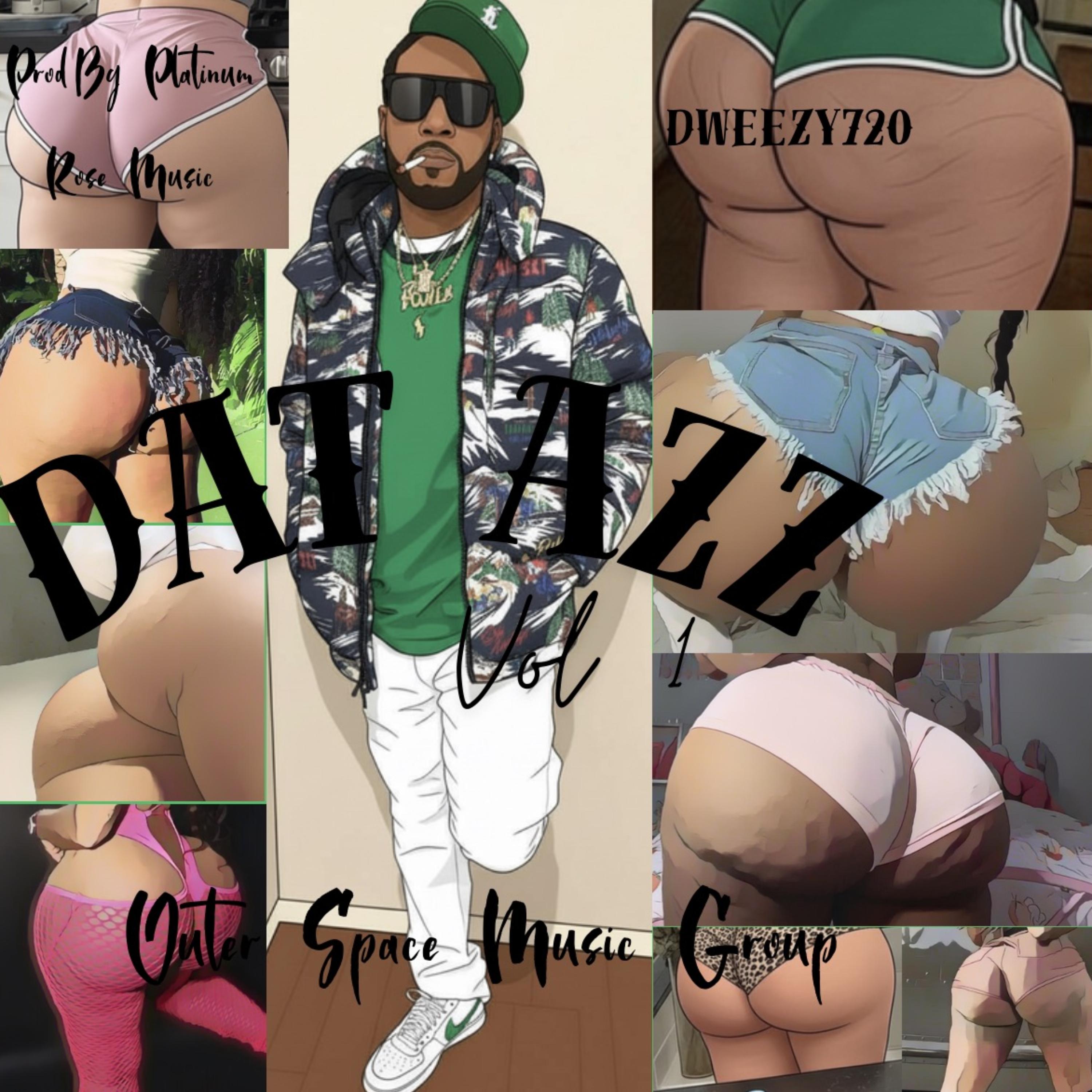DAT AZZ VOL 1. artwork