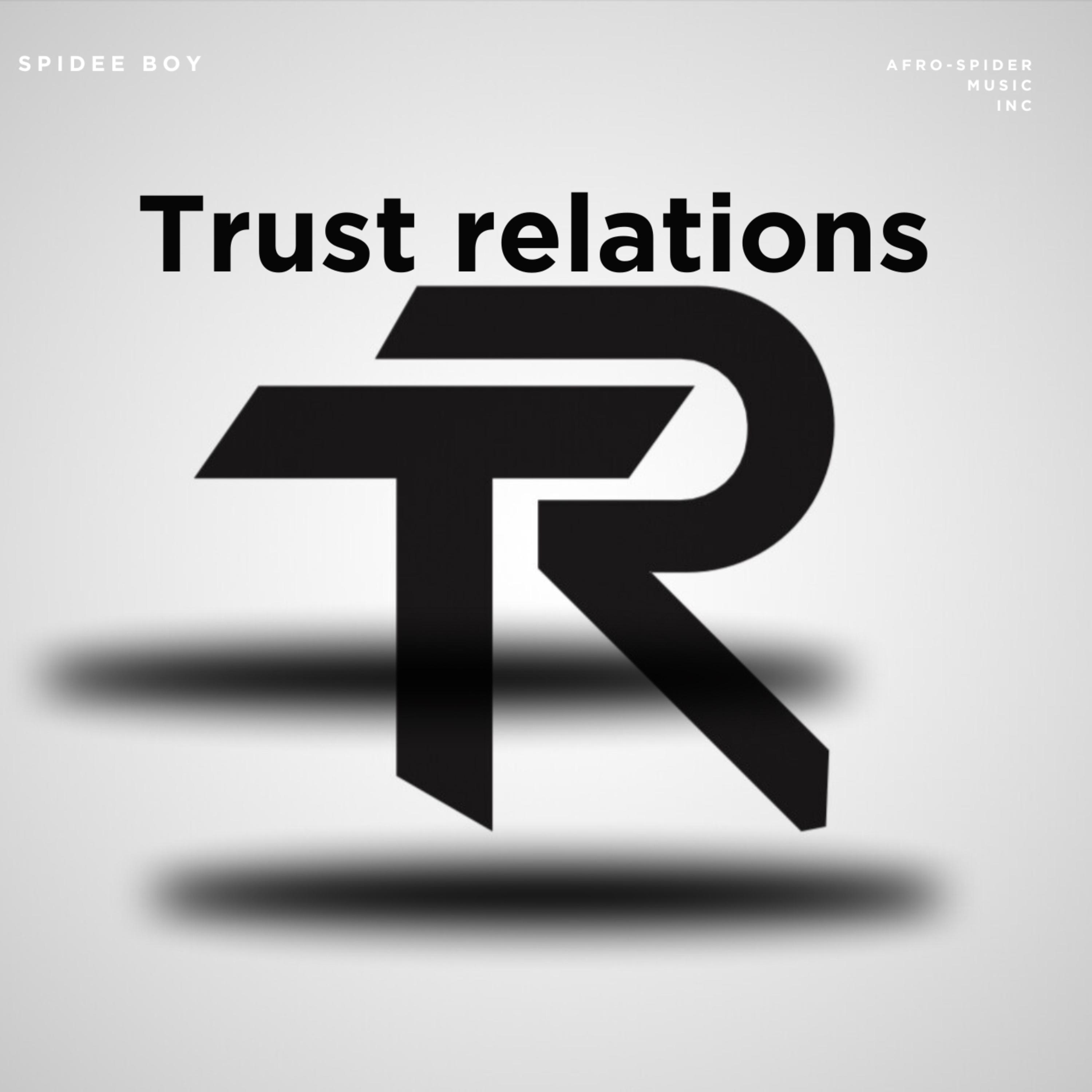 Trust Relations artwork