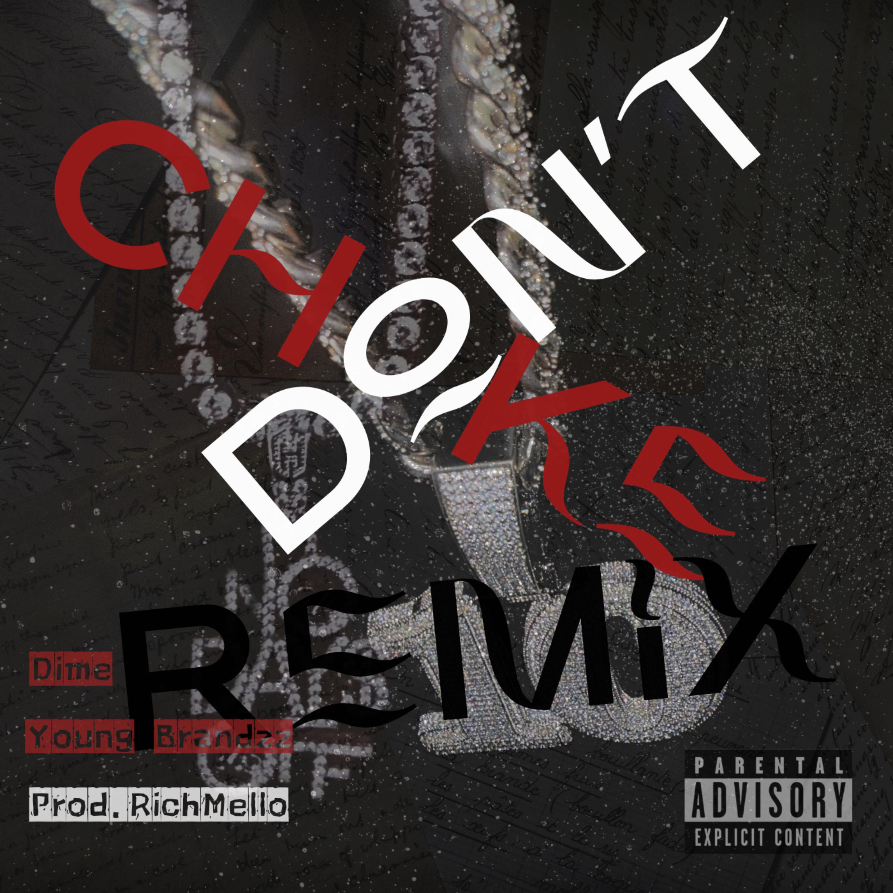 Don’t Choke [Remix] artwork