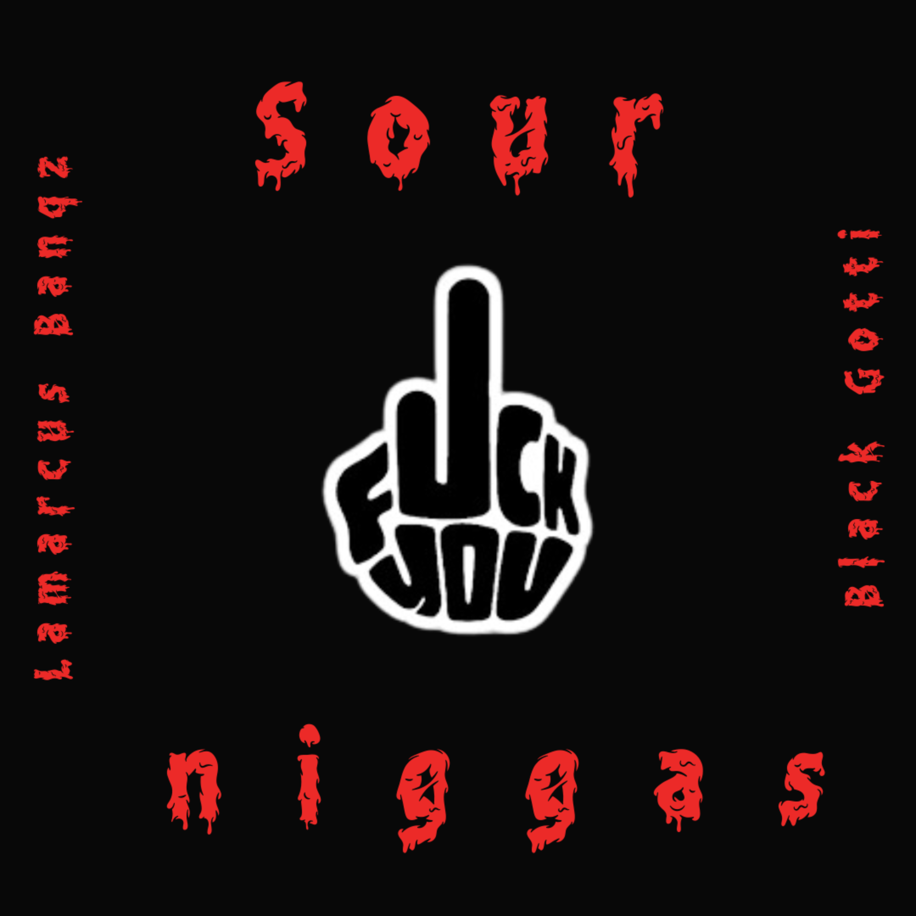 Sour Niggas artwork