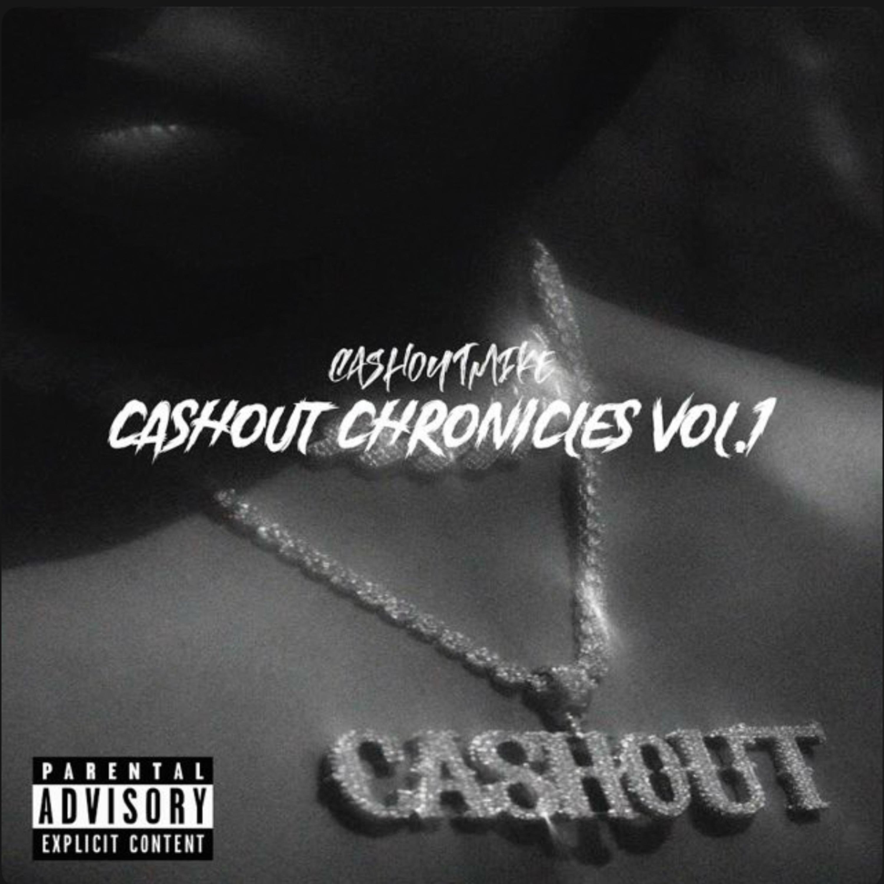 CA$HOUT CHRONICLES VOL.1(EP) artwork