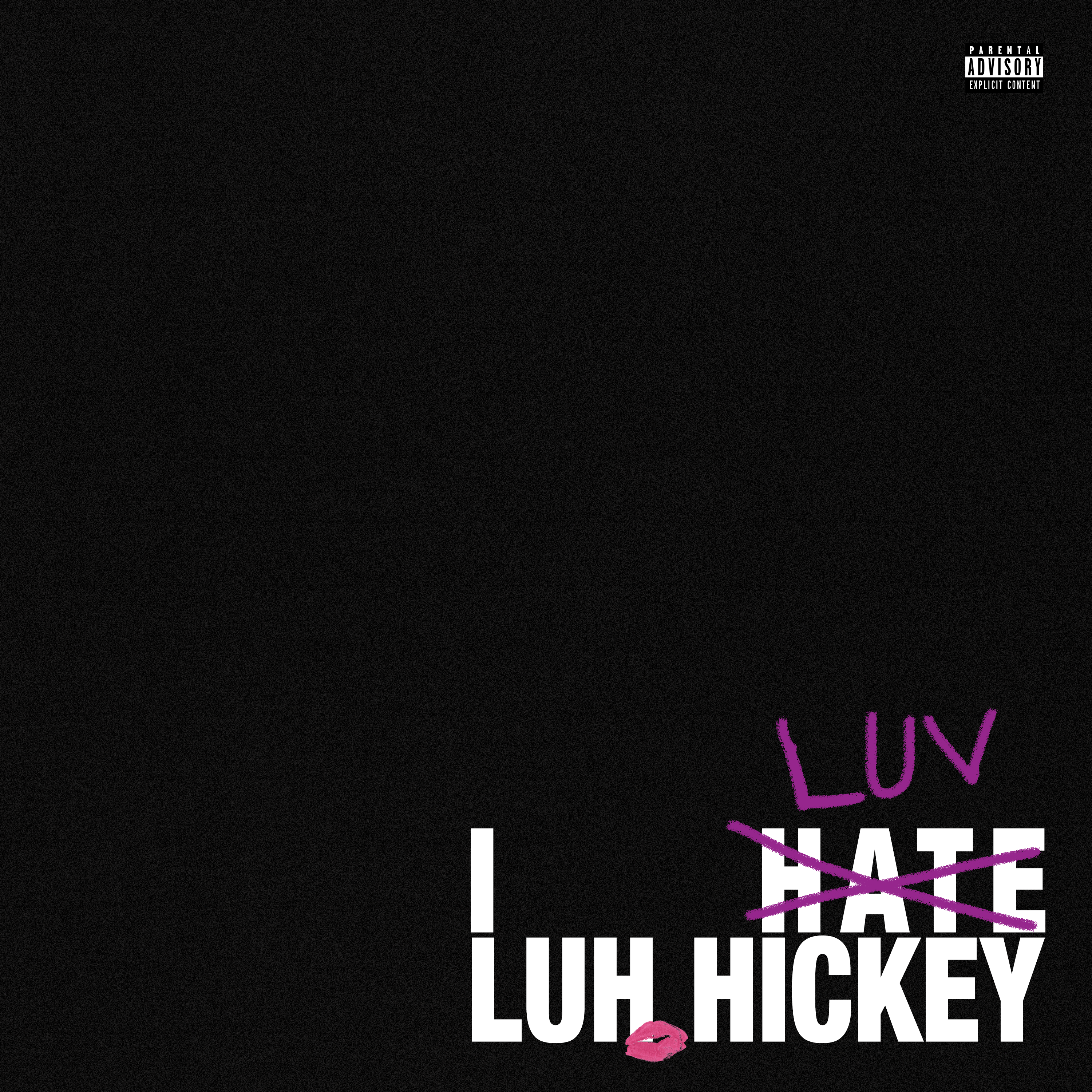 Luv, Hickey: Part 2 artwork