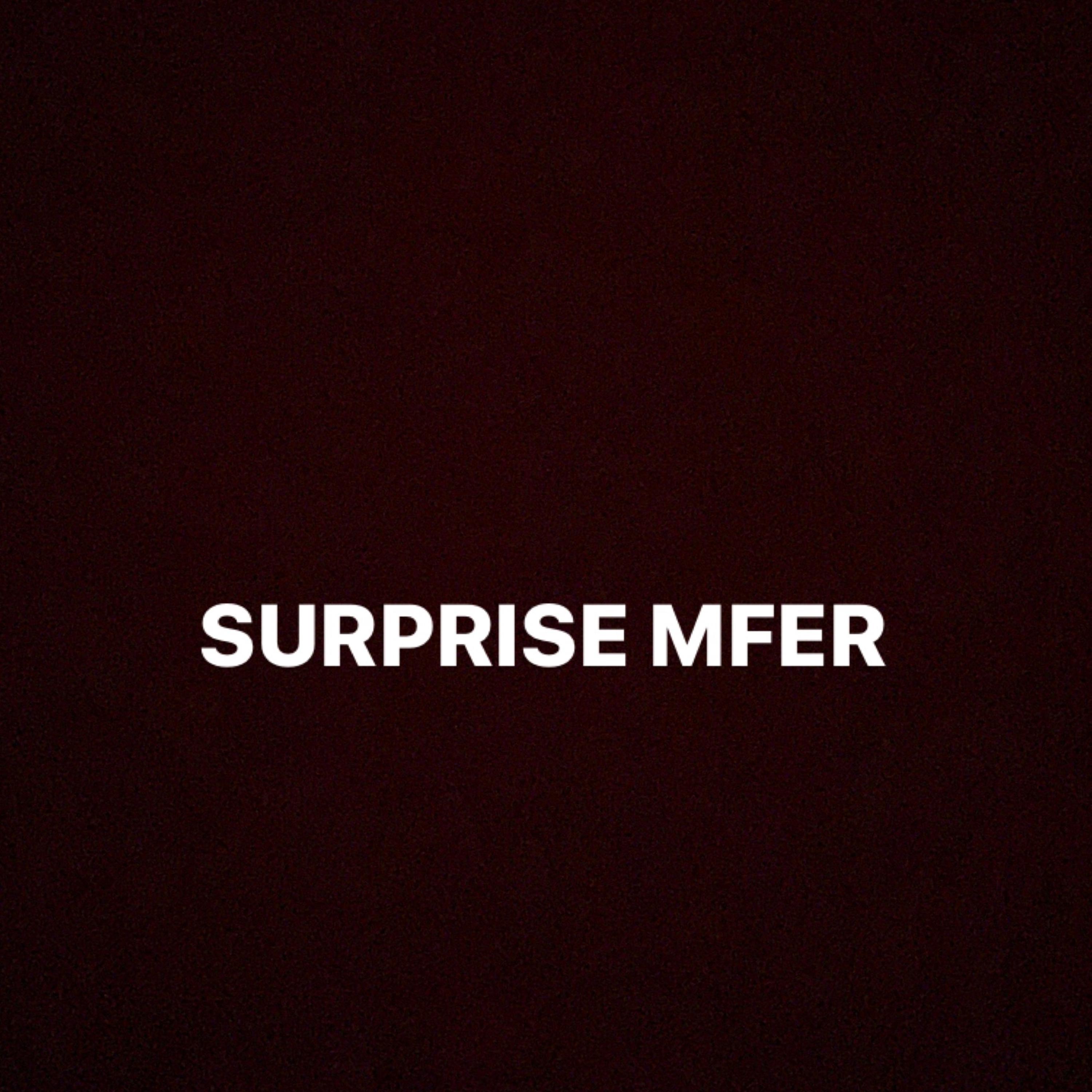 Surprise MFer by J. Plaza cover art