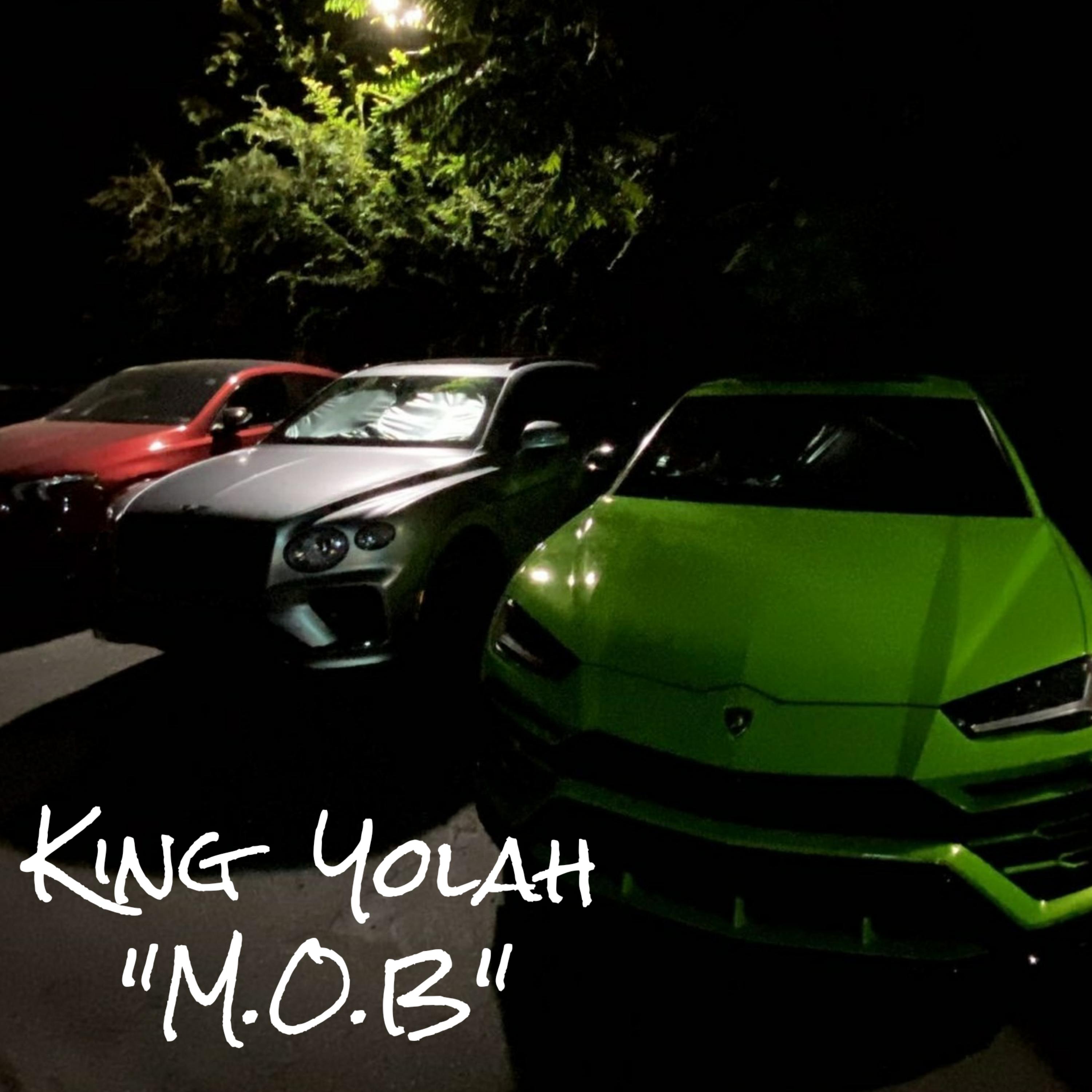 M.O.B by King Yolah cover art