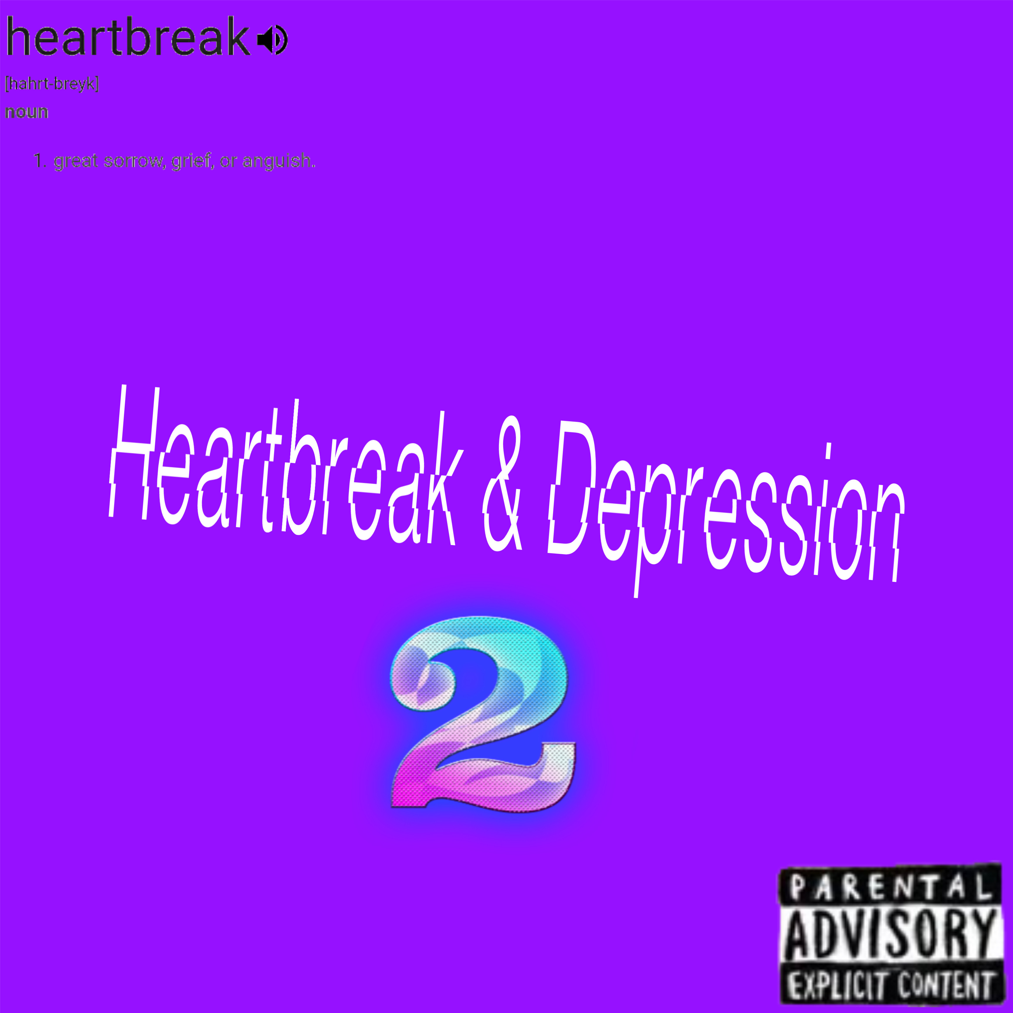 Heartbreak & Depression 2 artwork