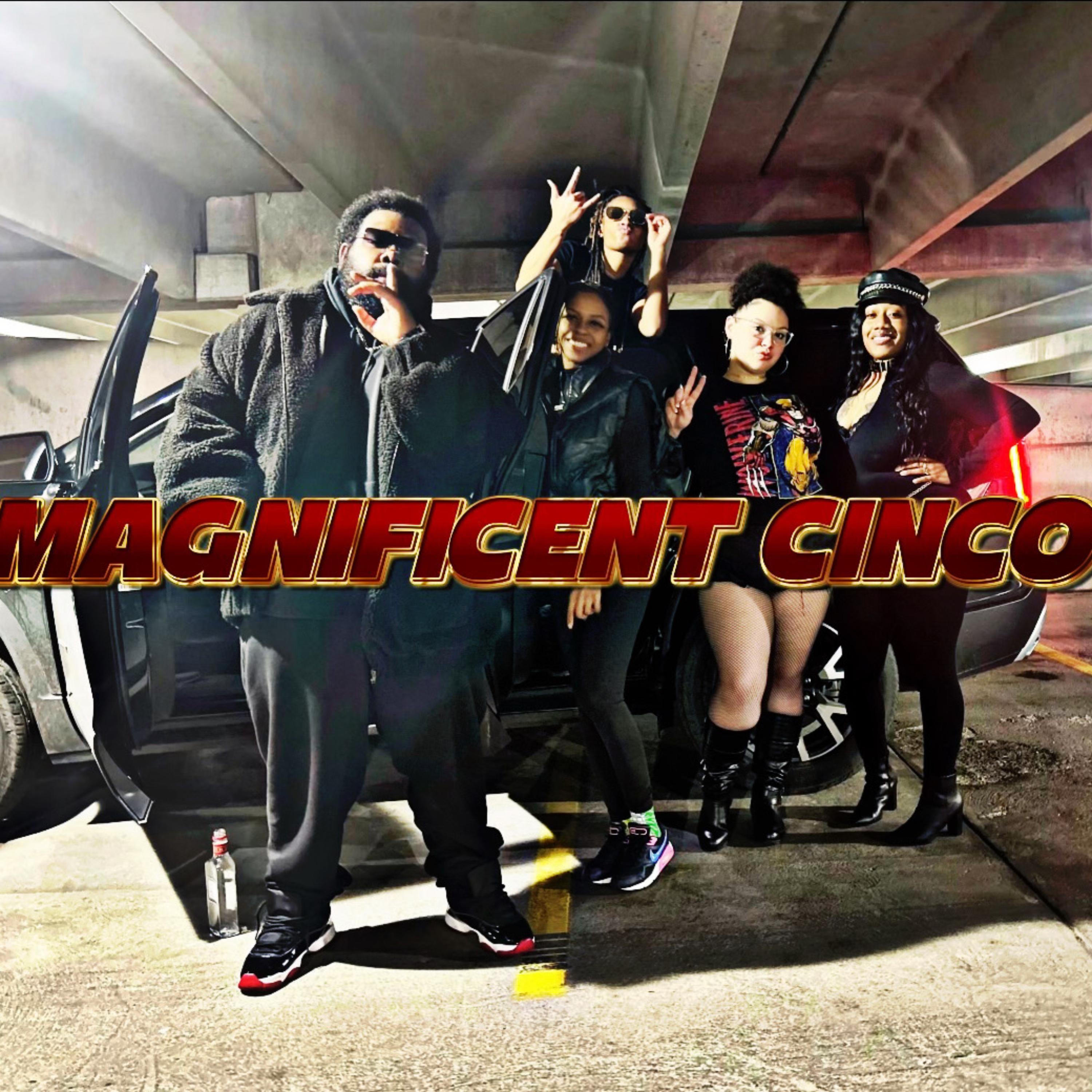 Magnificent Cinco artwork