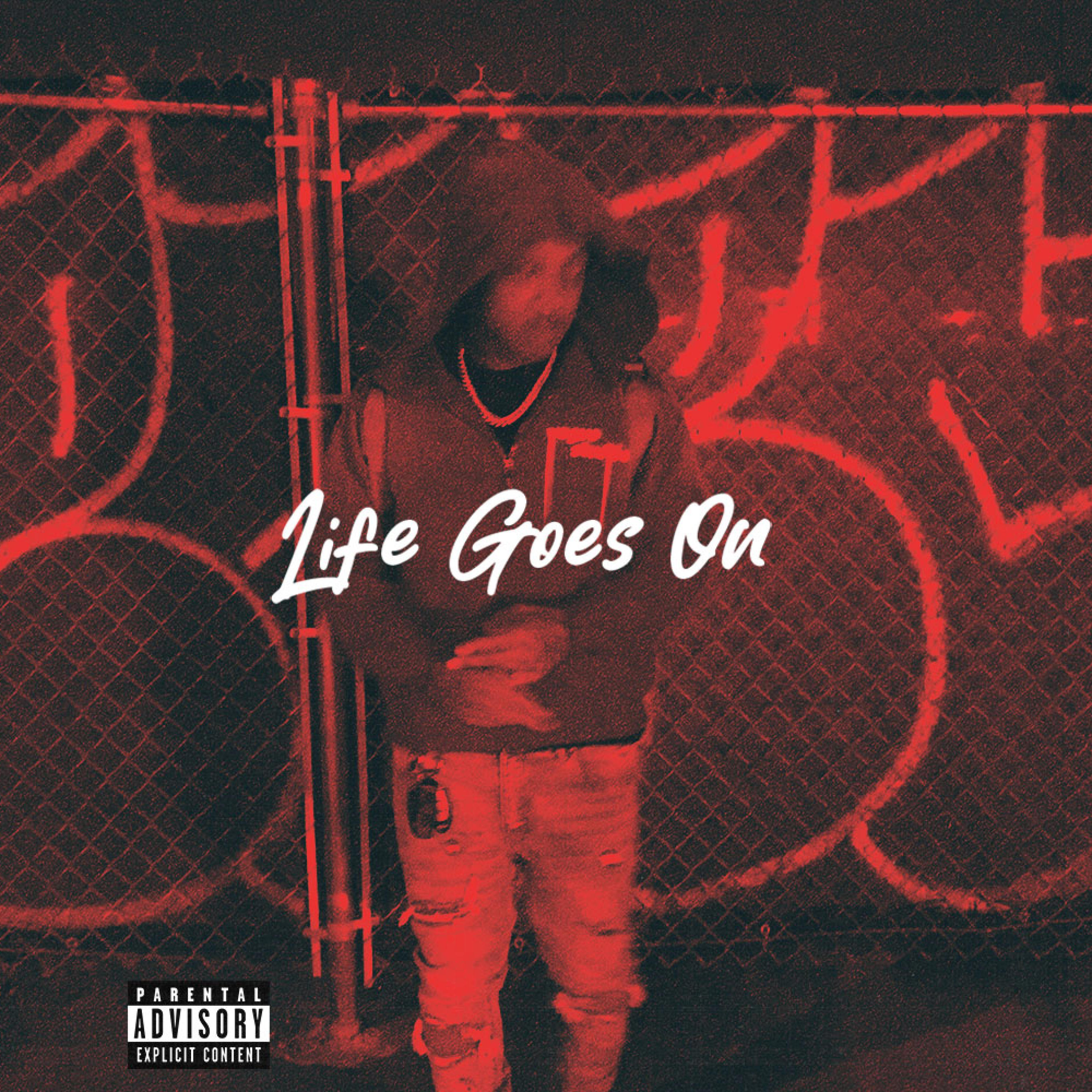 Life goes on by LilChriizz cover art