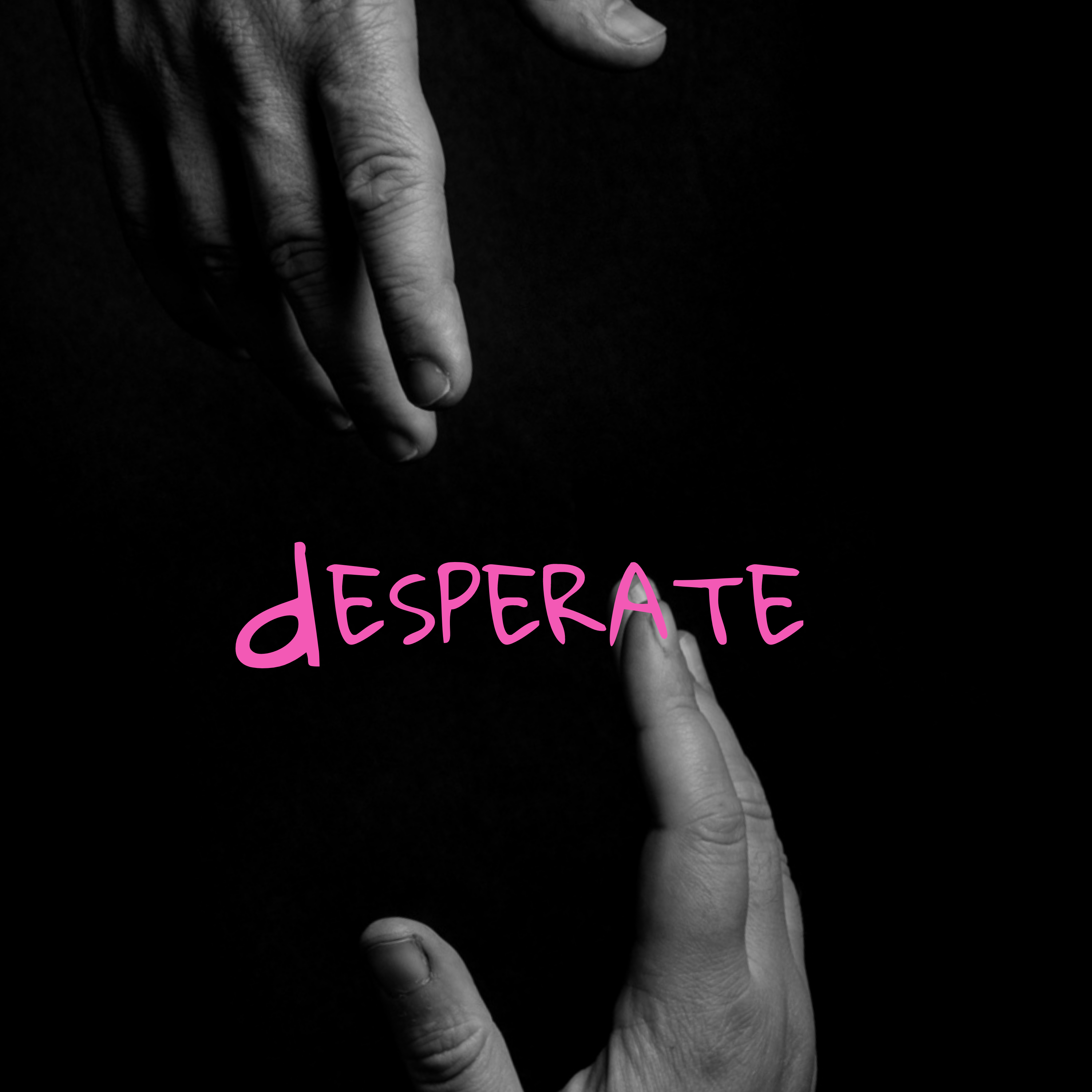 desperate artwork