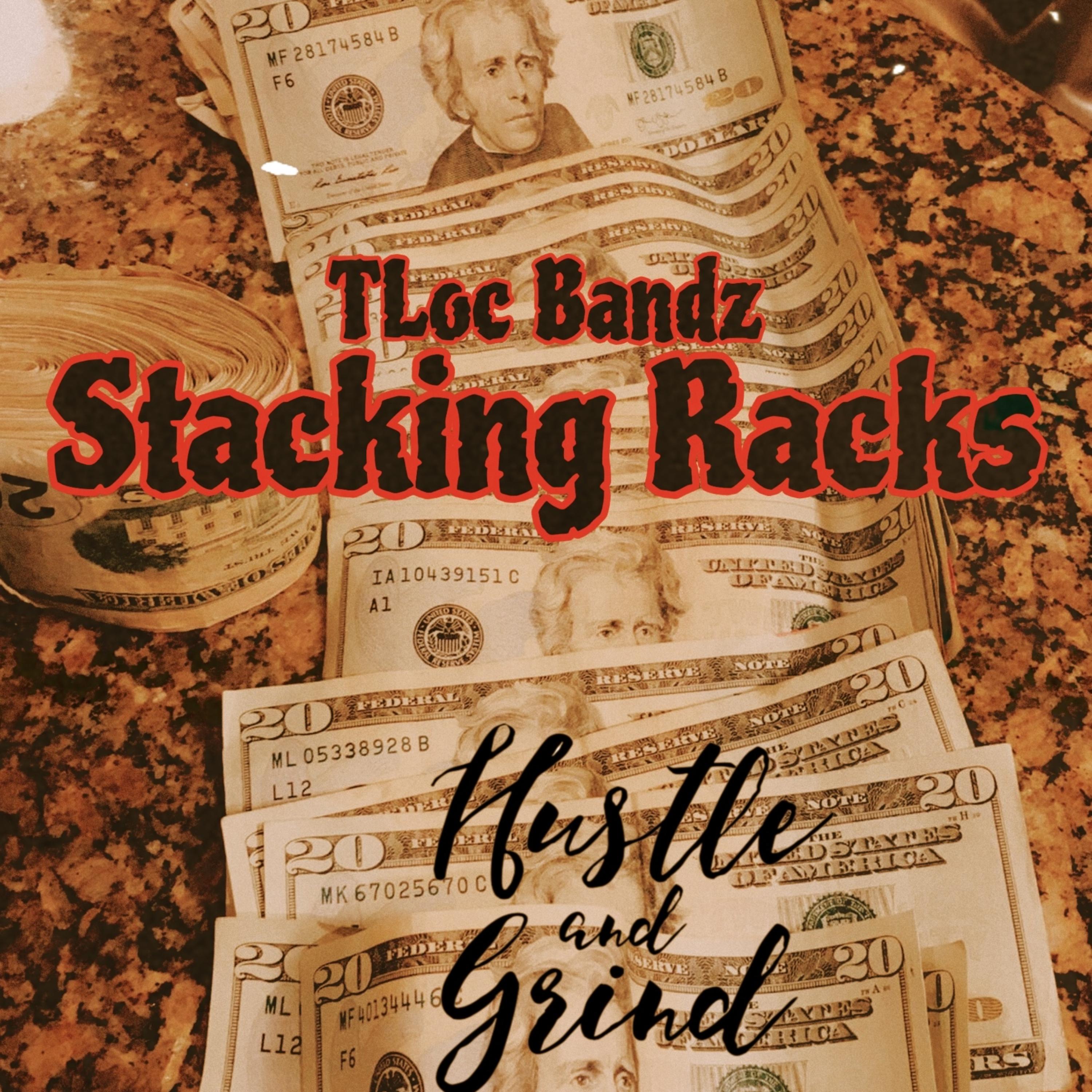 Stackin Racks (Freestyle) artwork