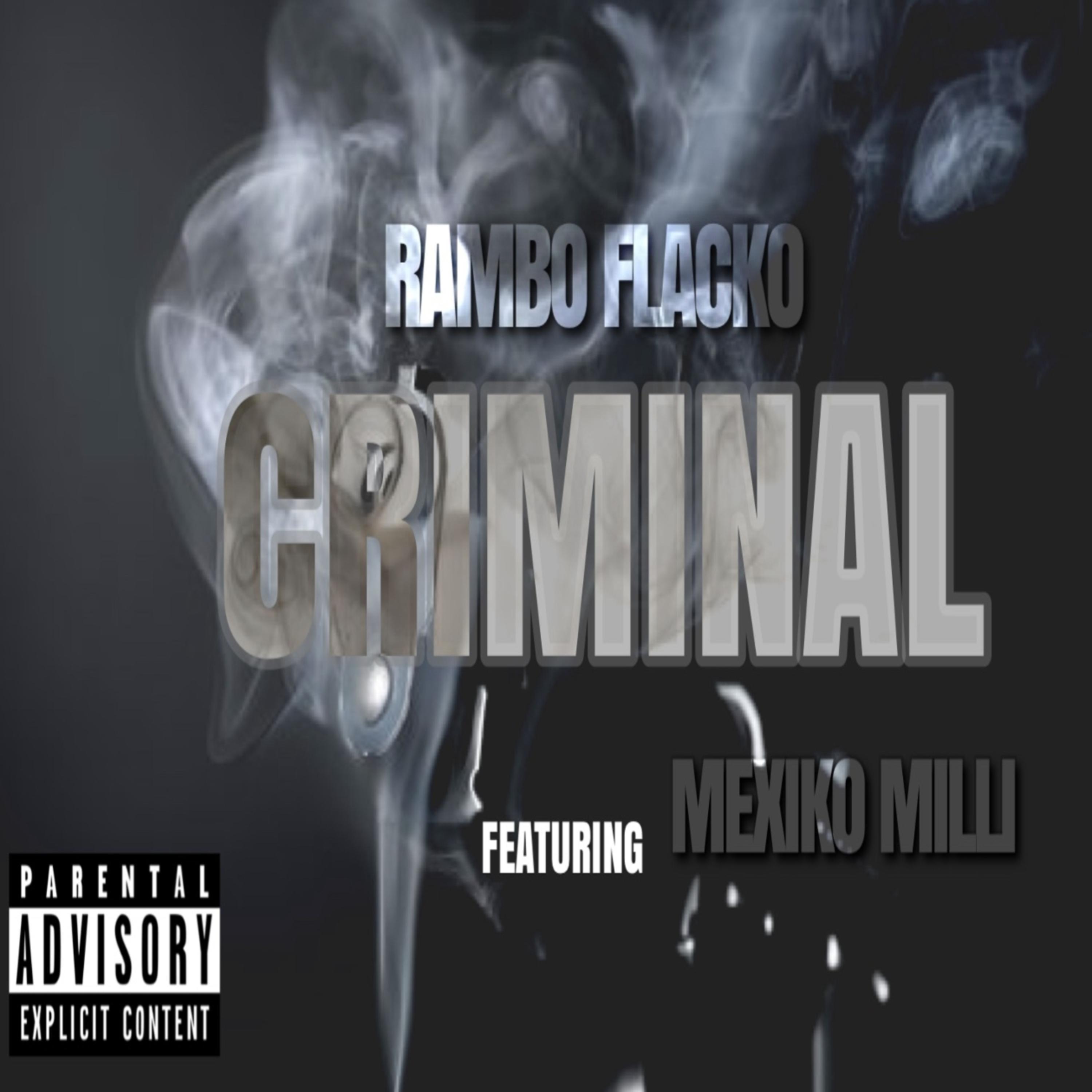 Criminal by Rambo Flacko cover art