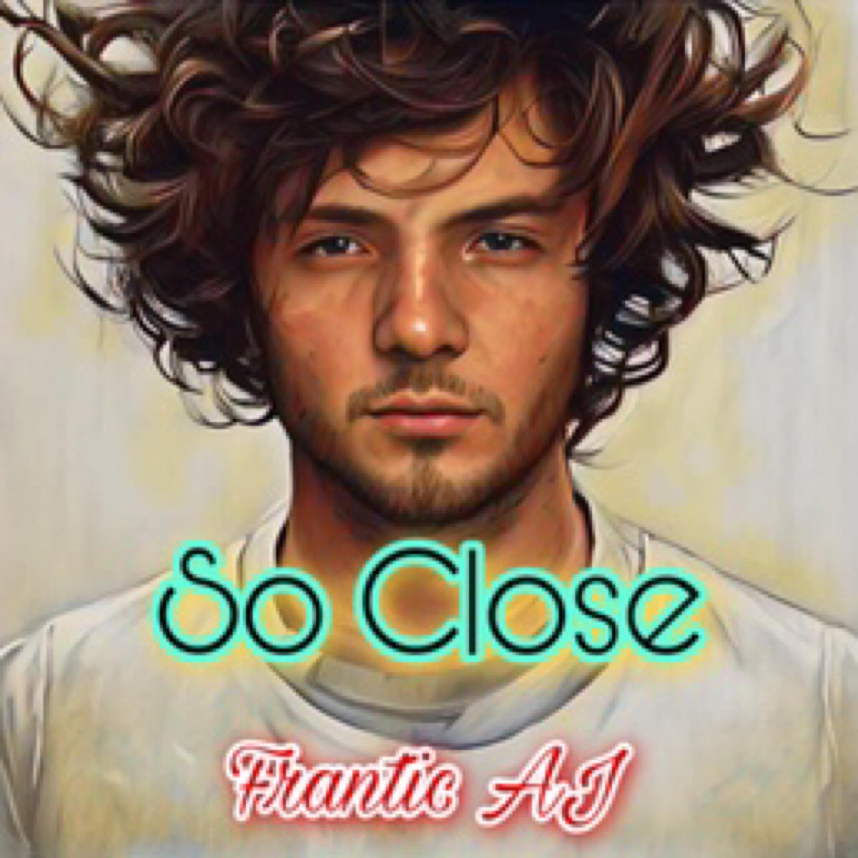 So Close artwork