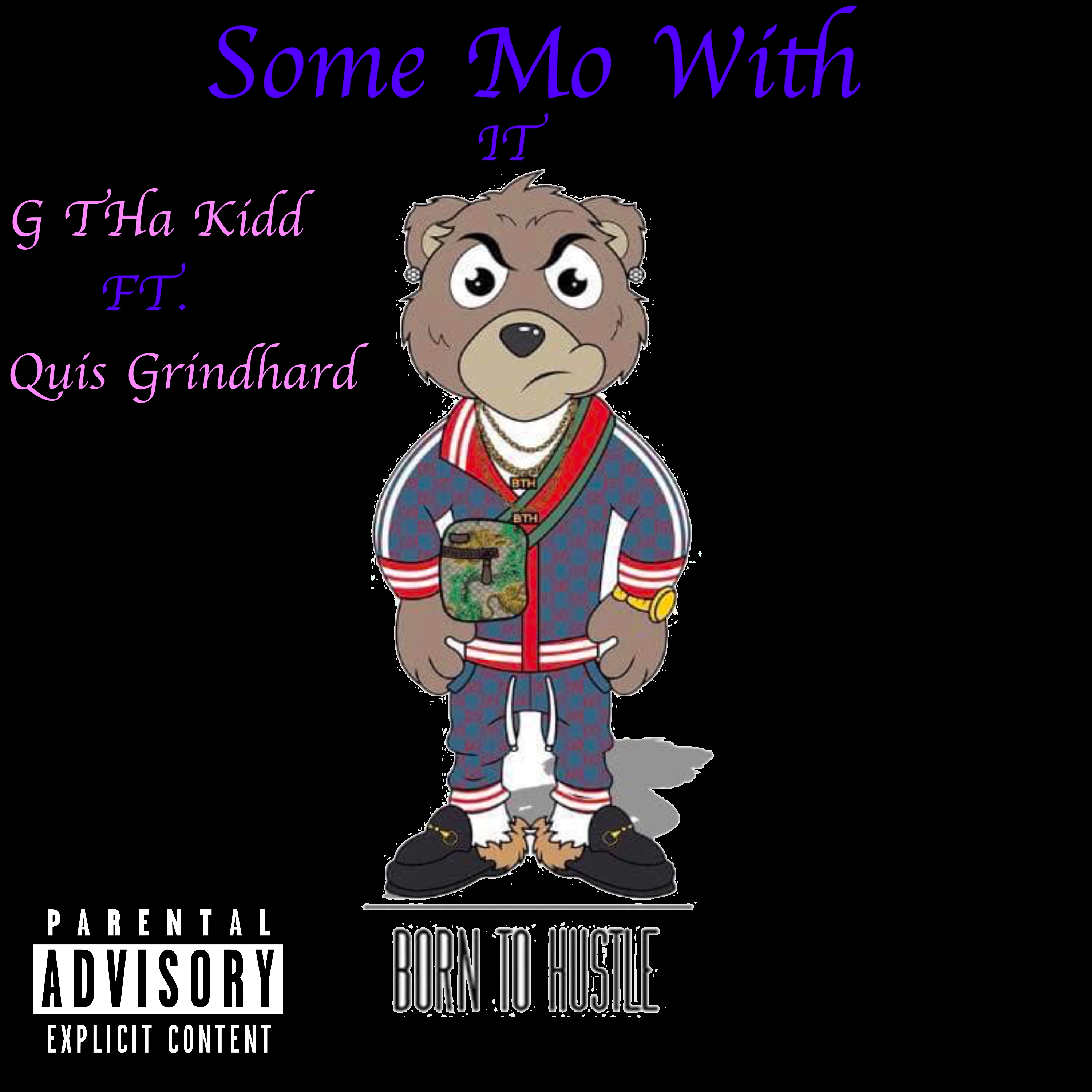 Some Mo With It artwork