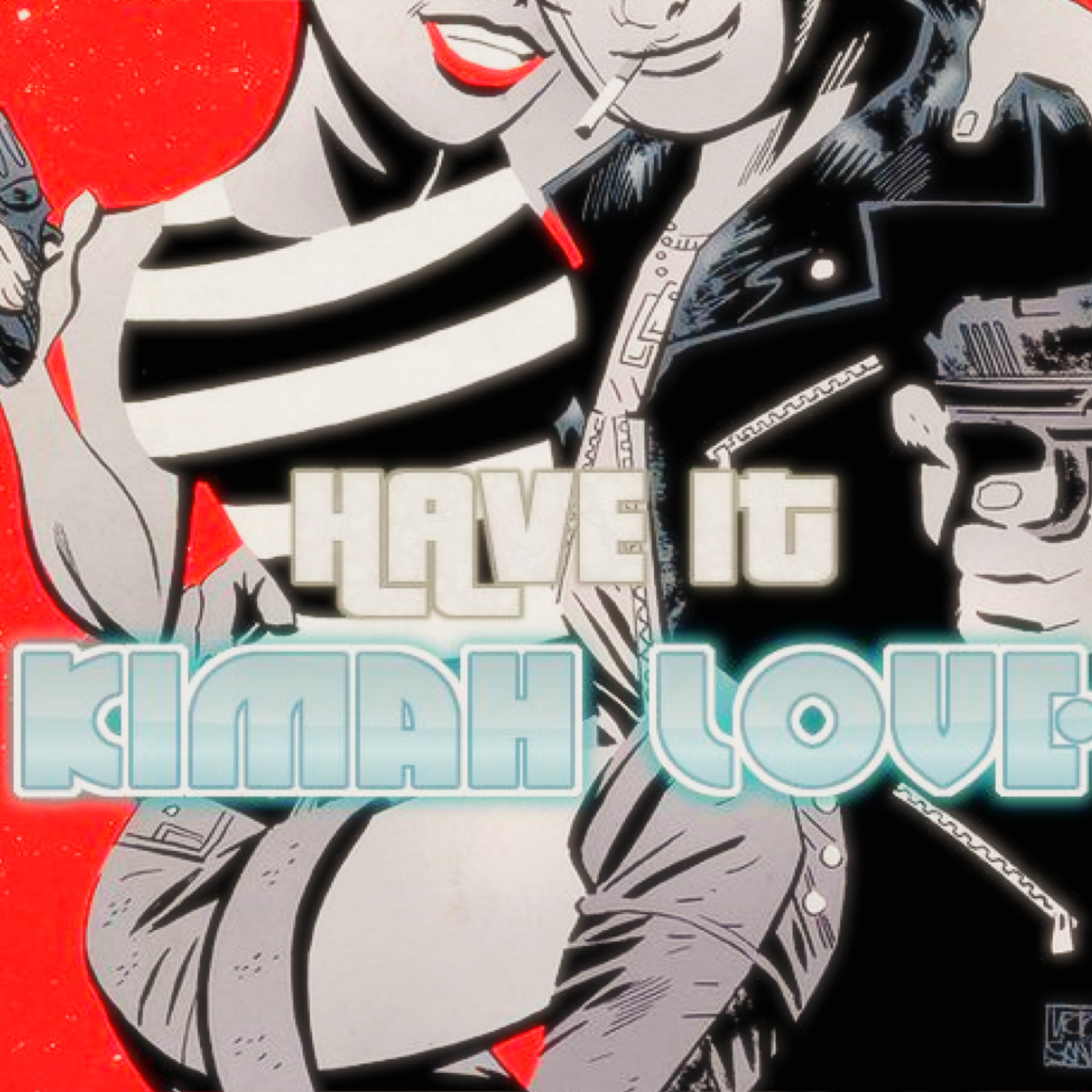 Have It by Kimah Love cover art