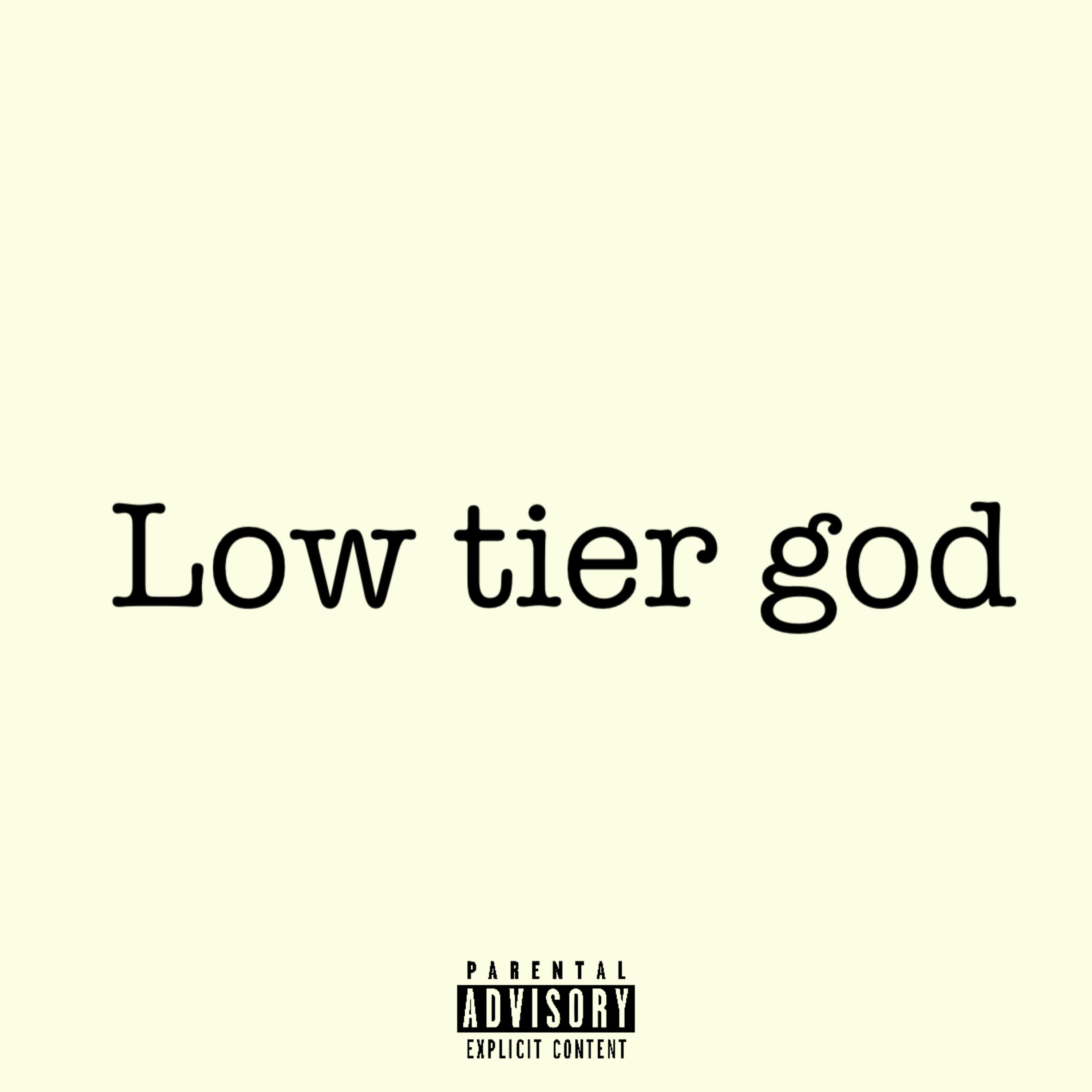 Low Tier God artwork