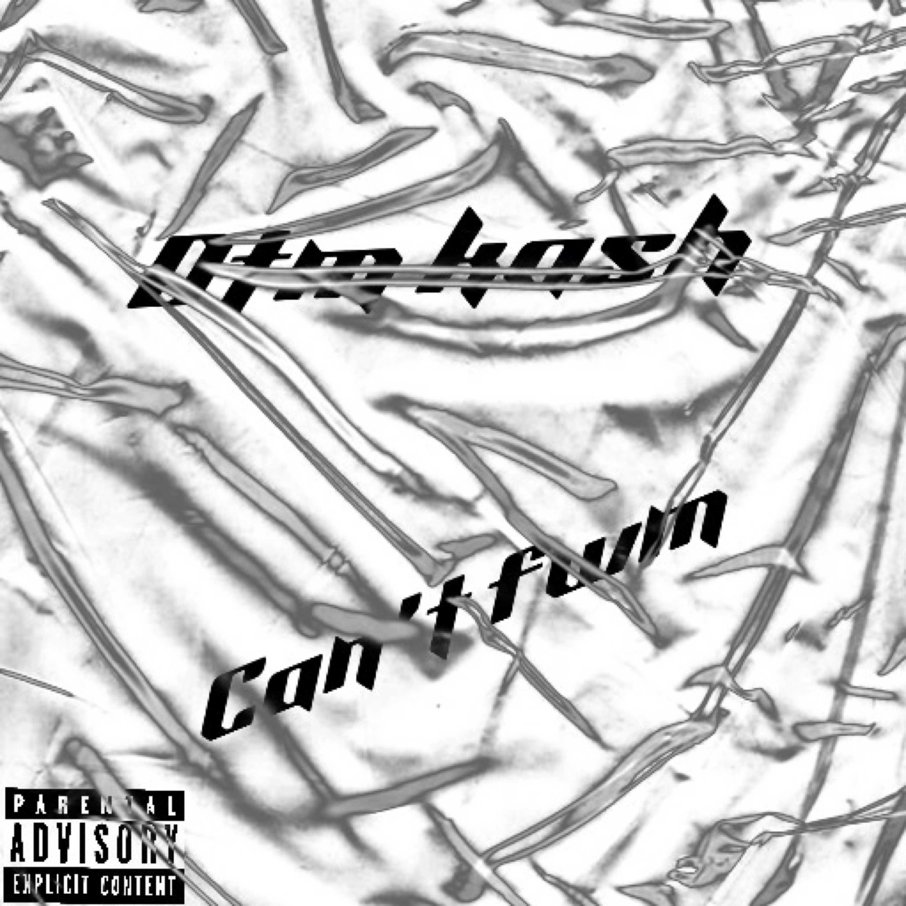 CAN’T FWM artwork