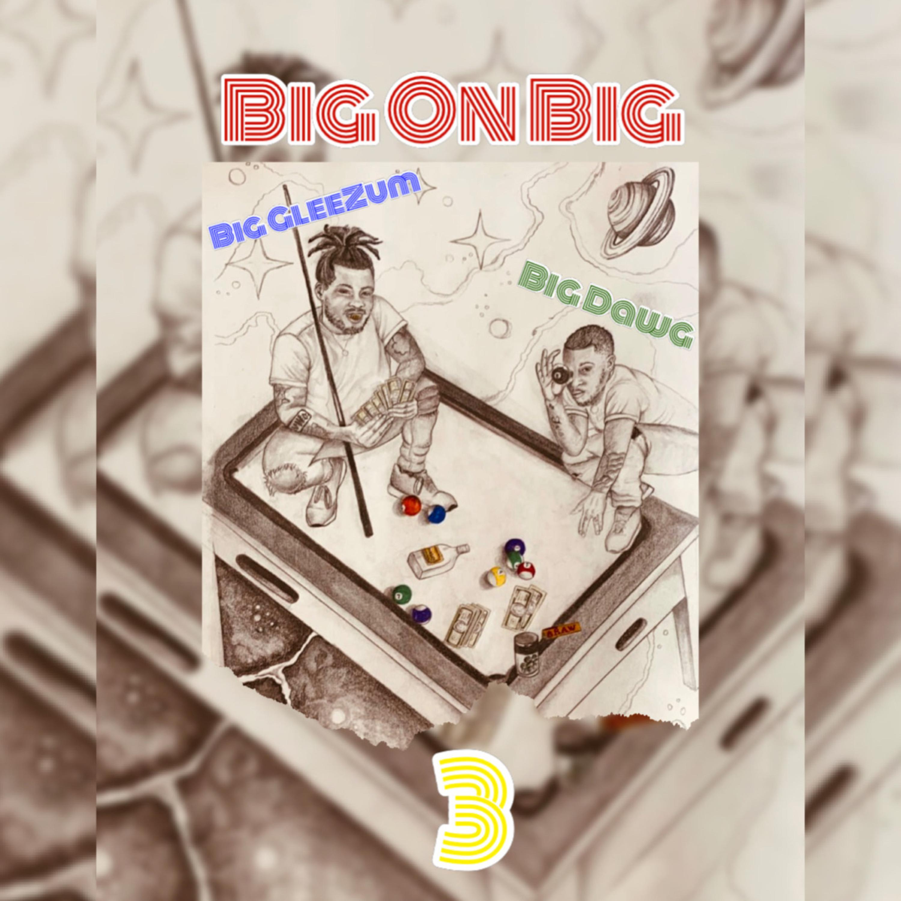 Big On Big 3 artwork
