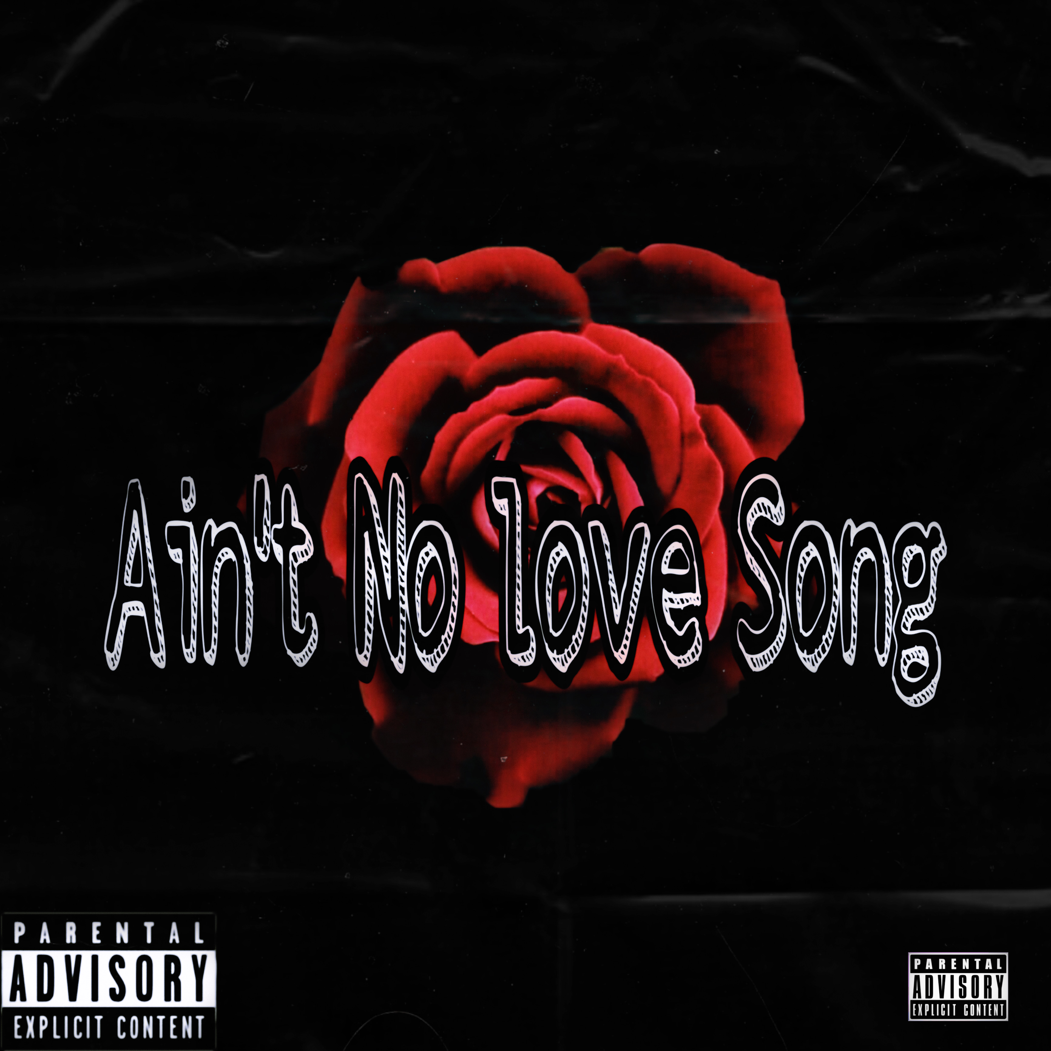 Ain't No Love Song artwork