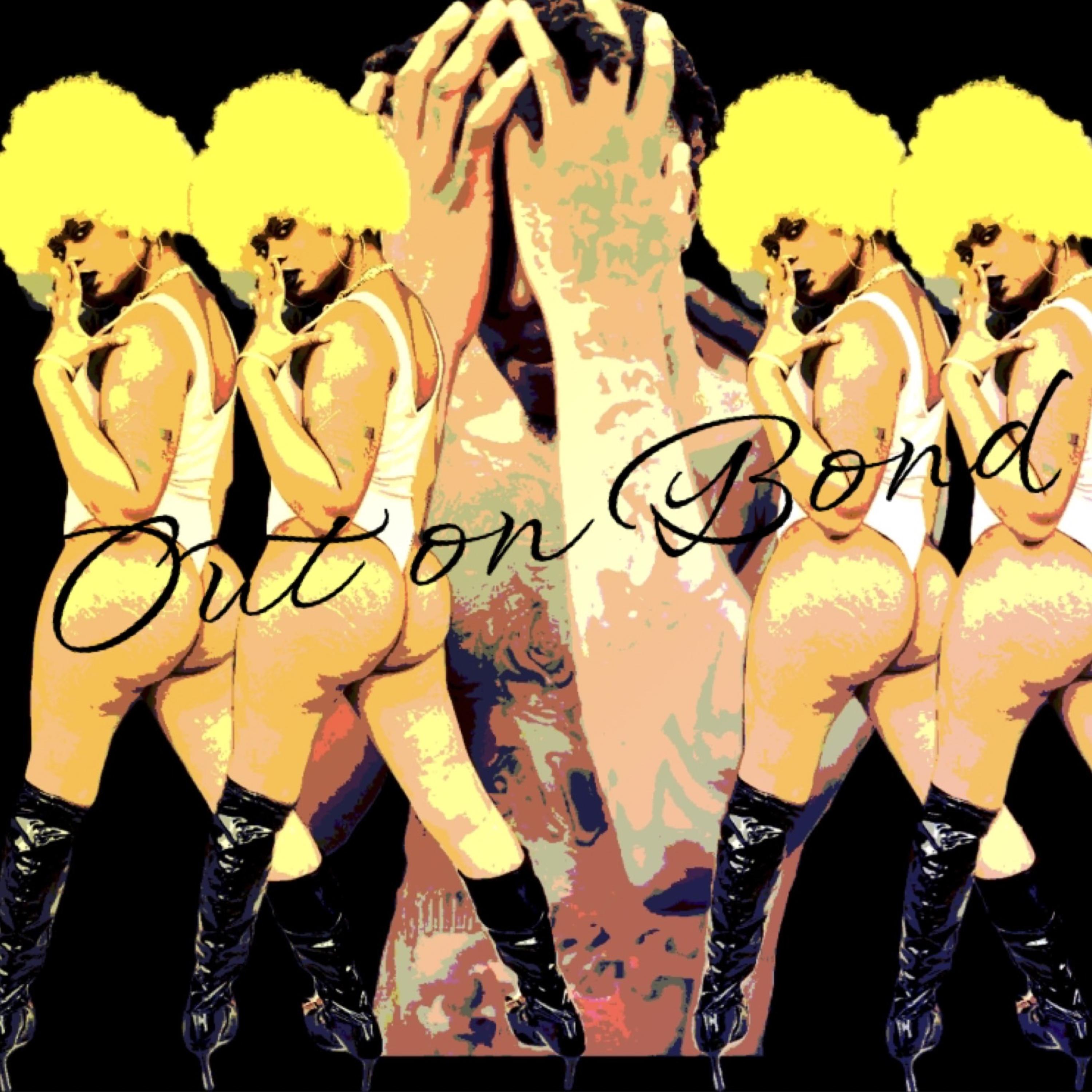 Out On Bond artwork