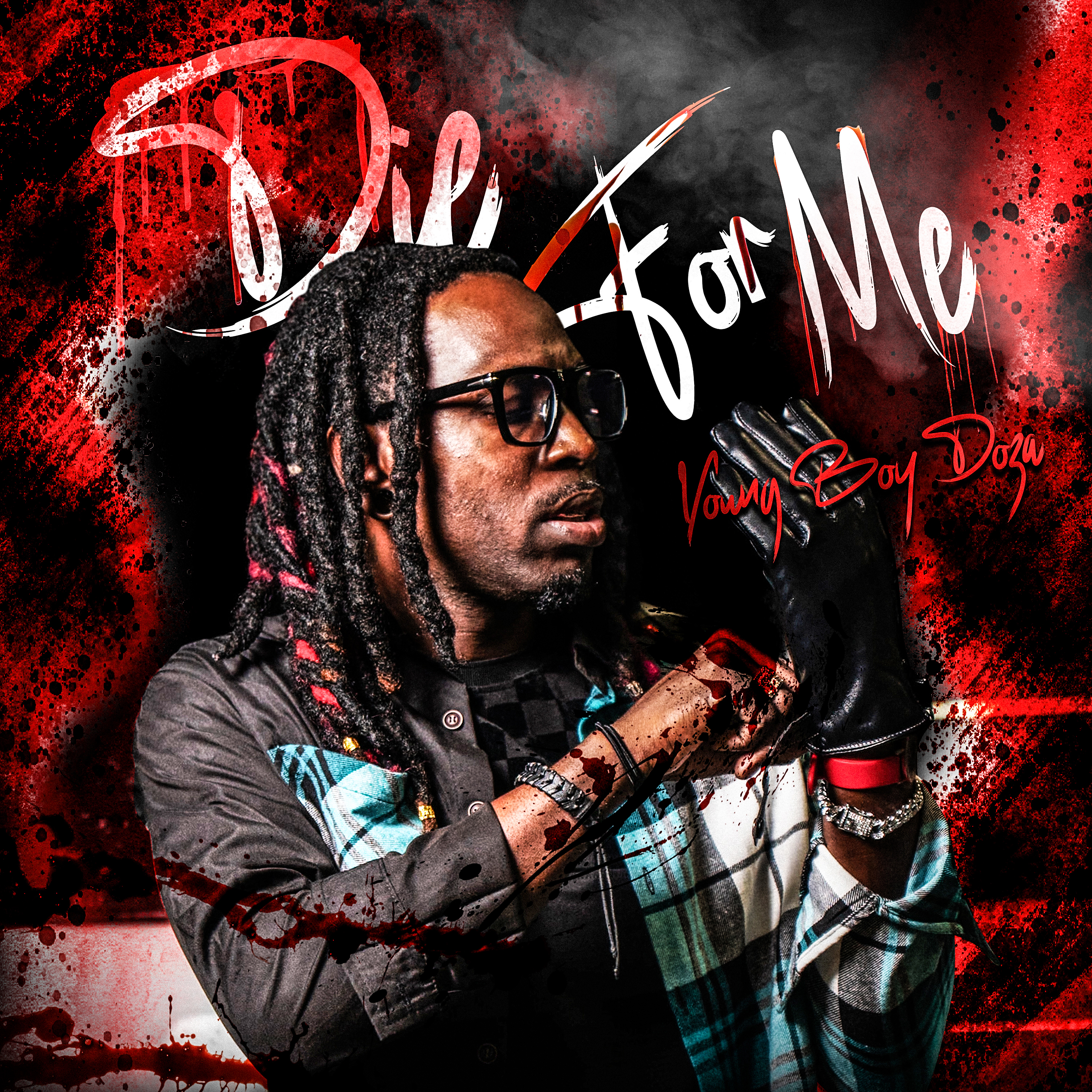 Die For Me by Young Boy Doza cover art