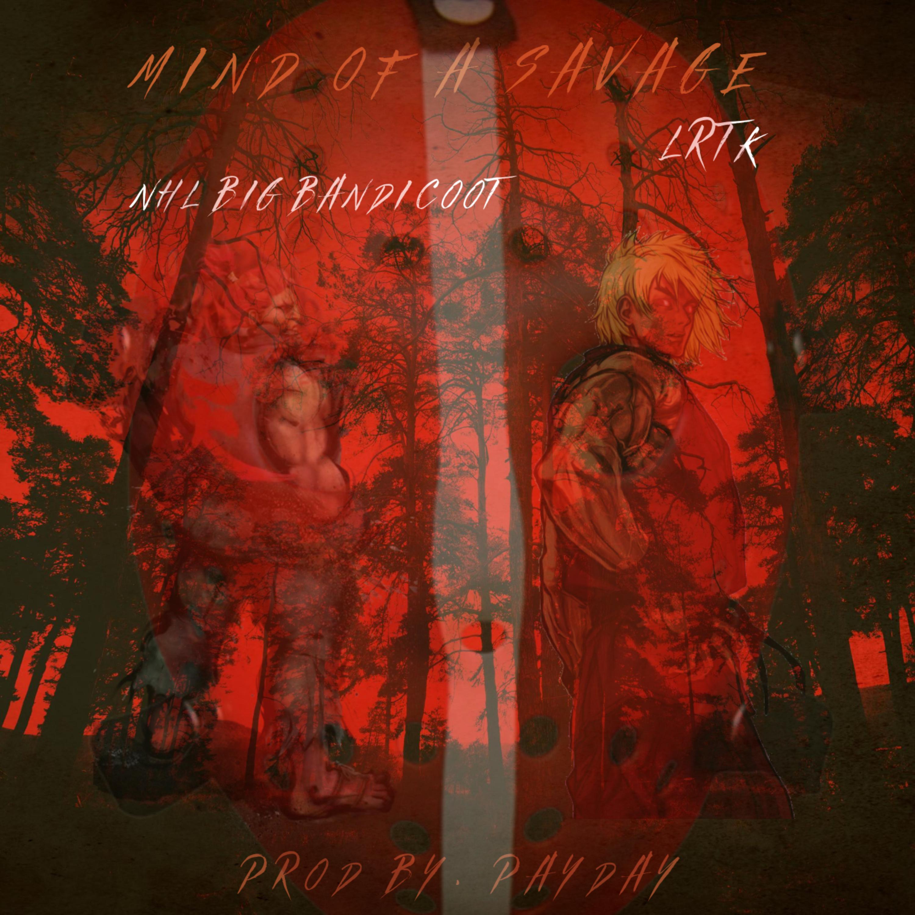 Mind Of A Savage artwork