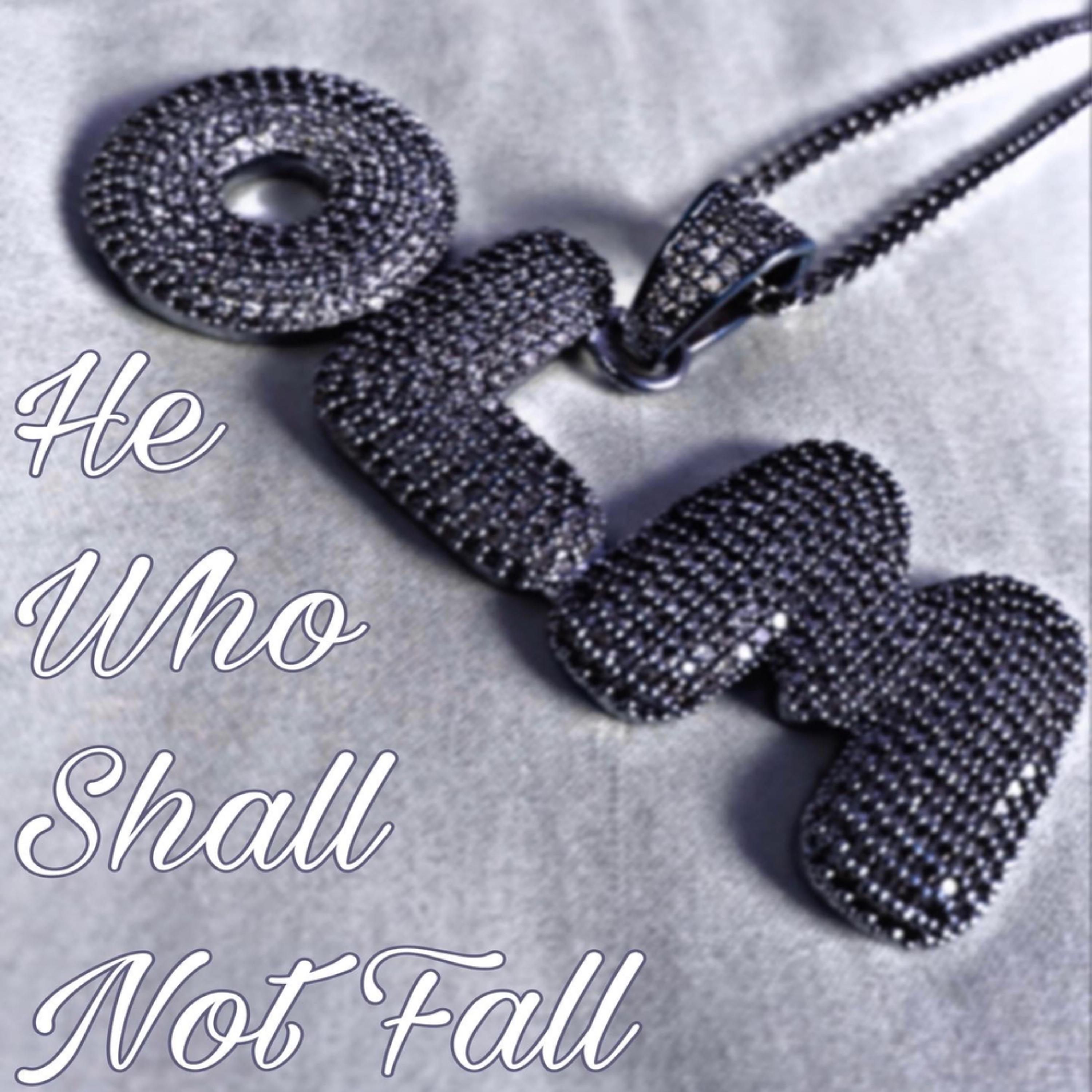 He Who Shall Not Fall artwork
