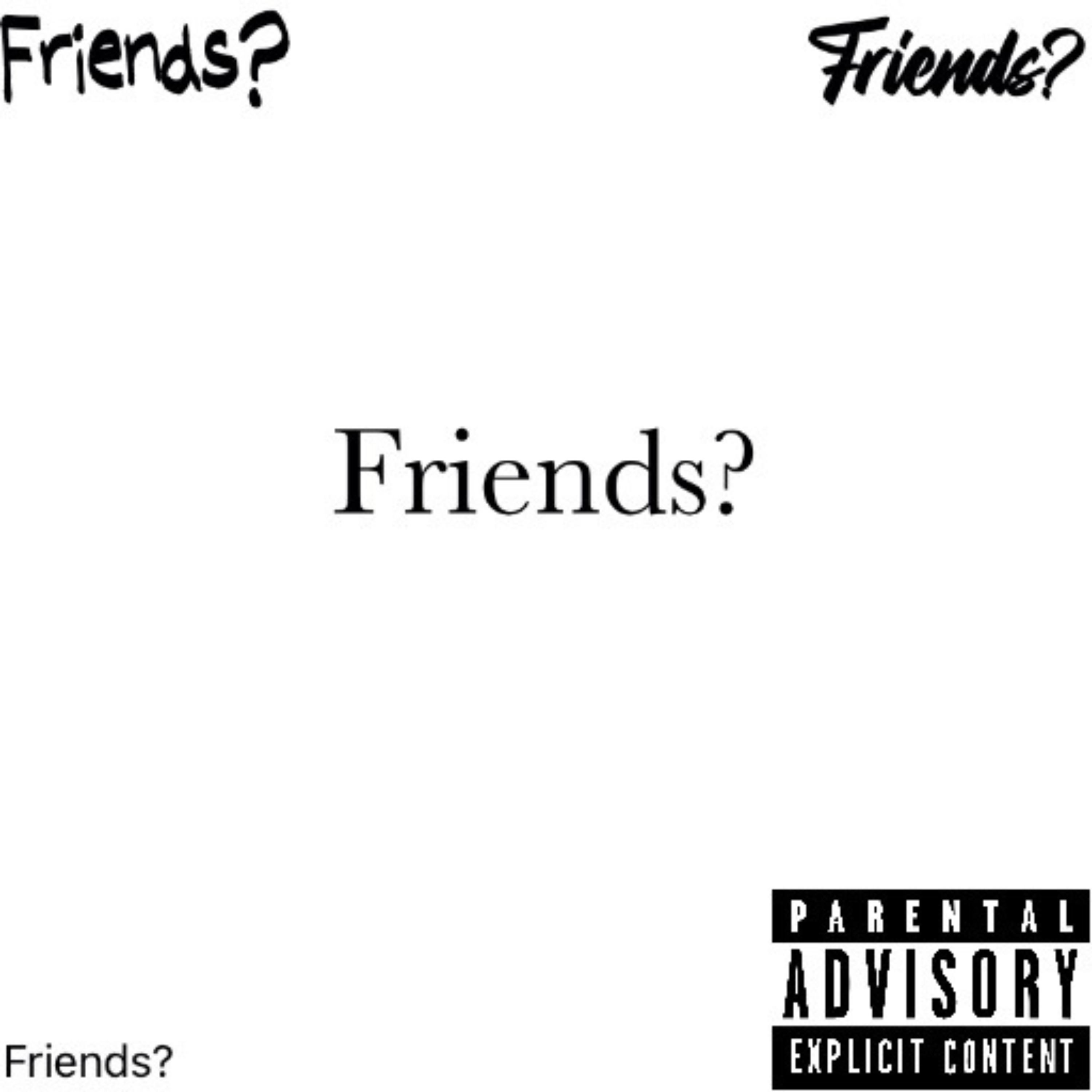 Friends? artwork