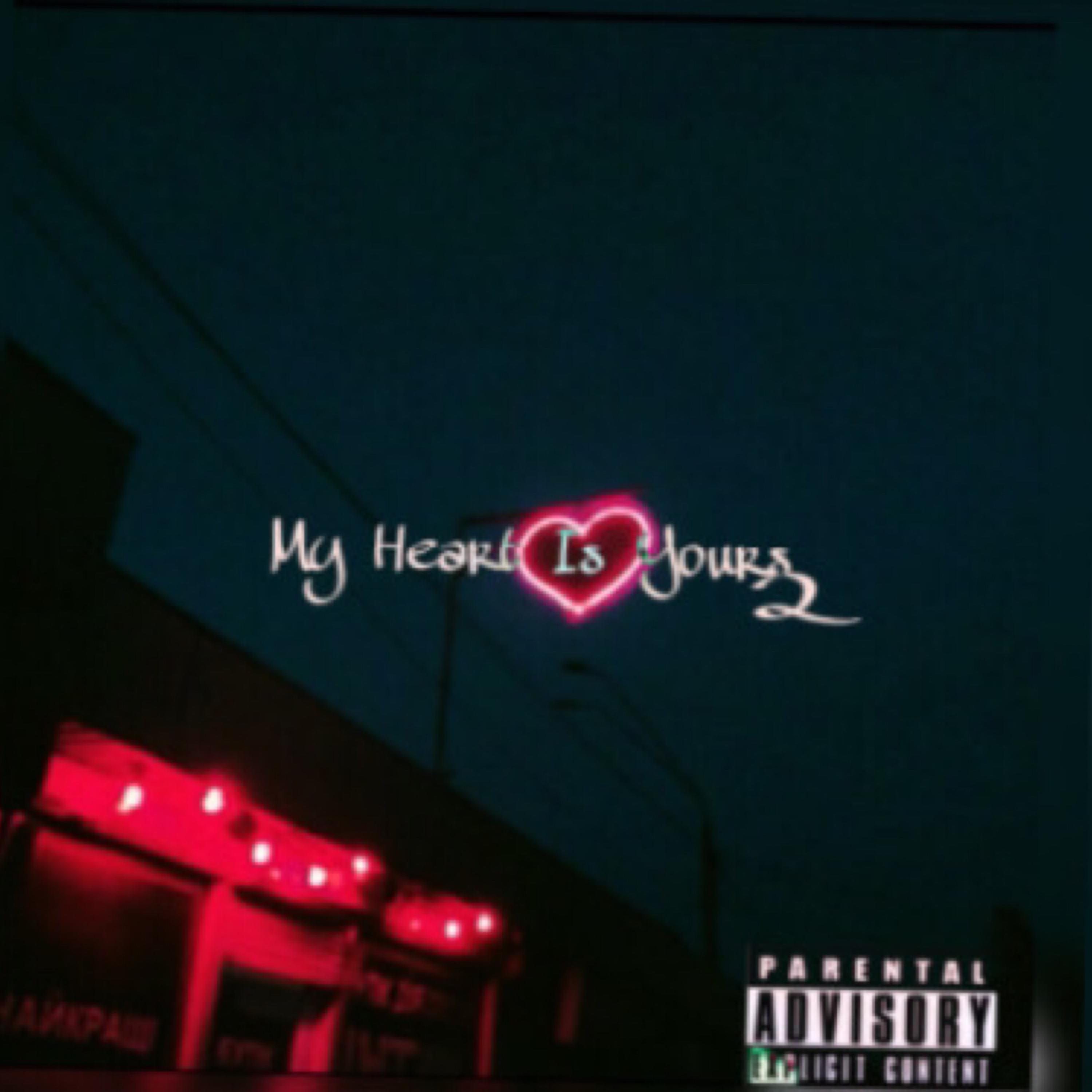 My Heart Is Yours 2 artwork