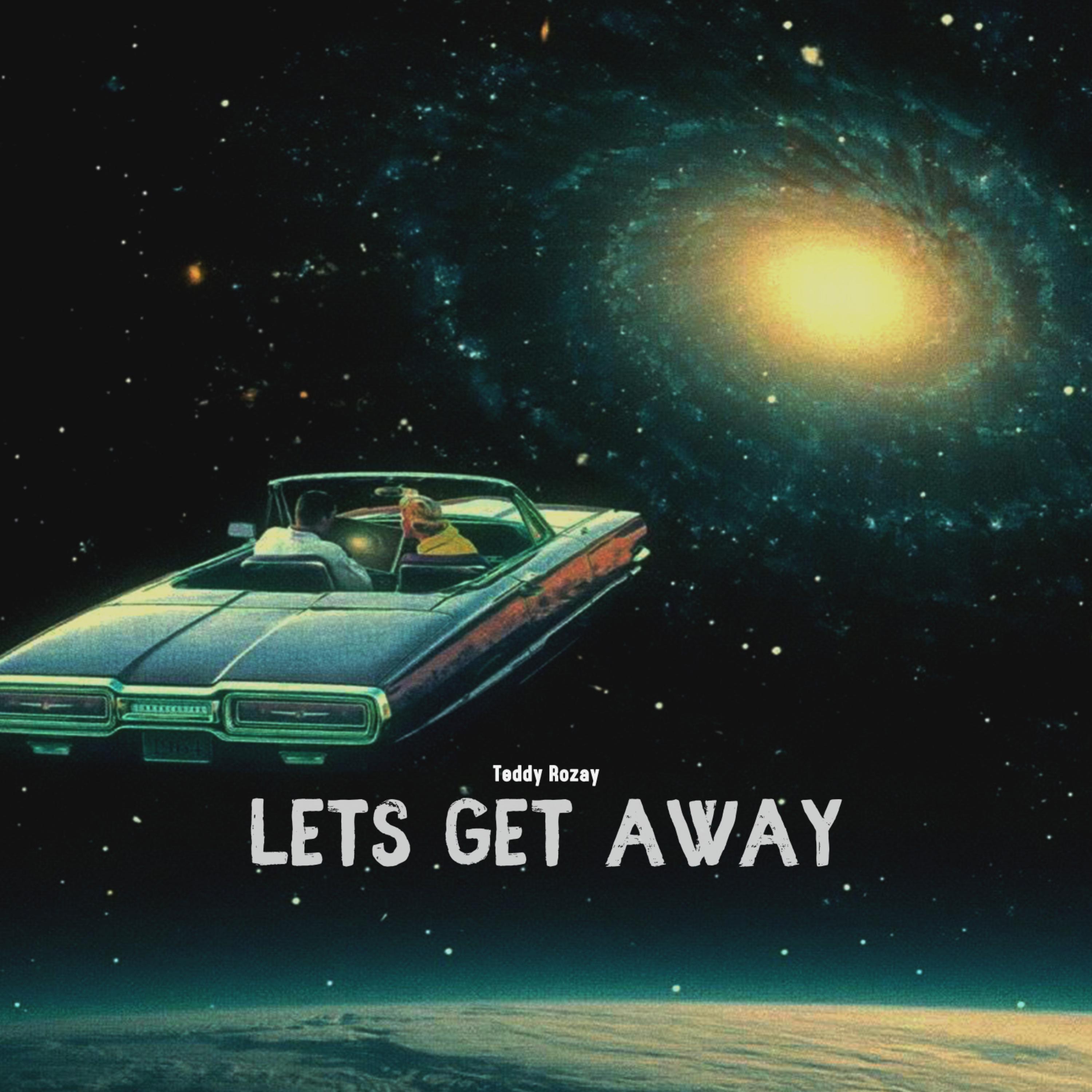 Lets Get Away artwork