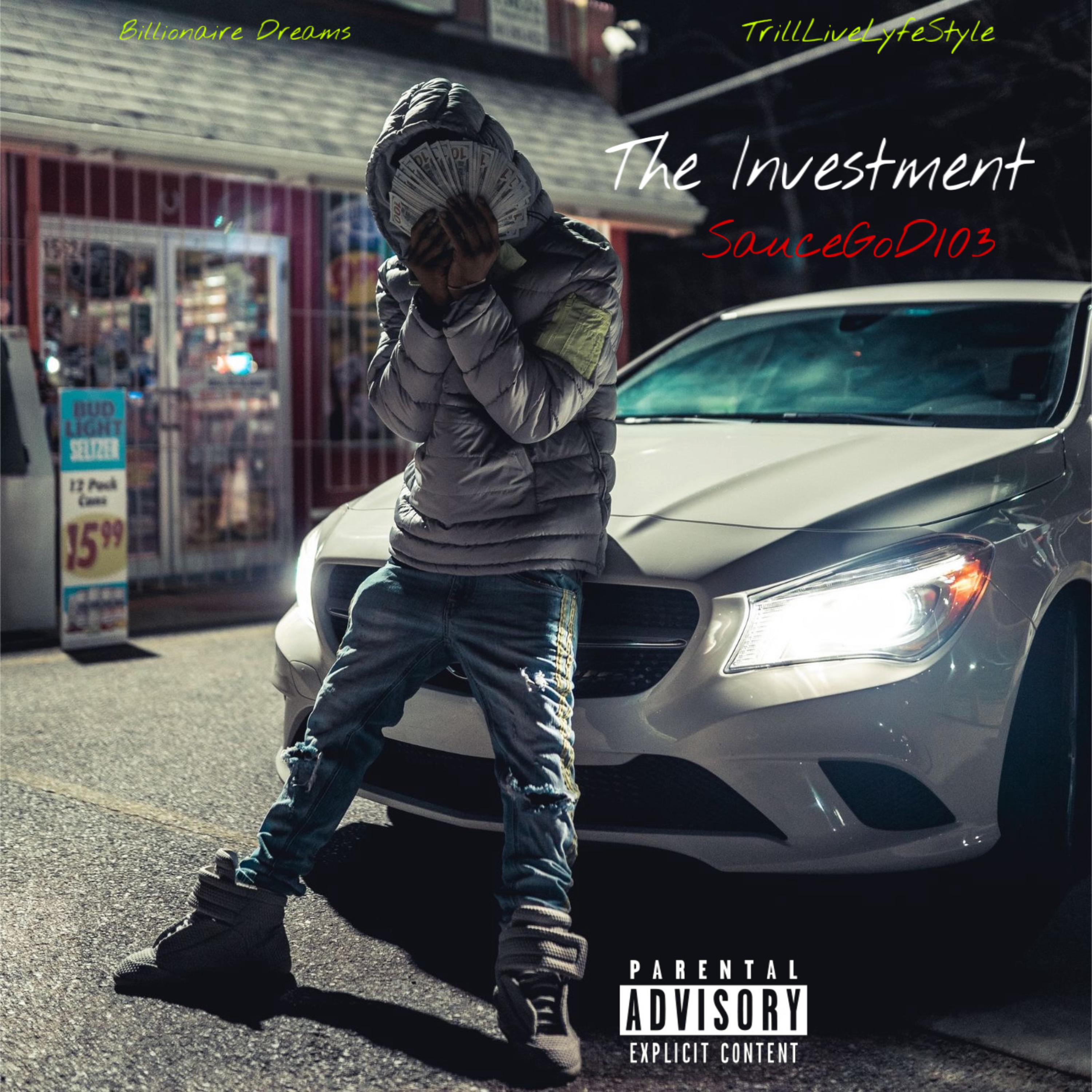 The Investment by SAUCEGOD 103 cover art