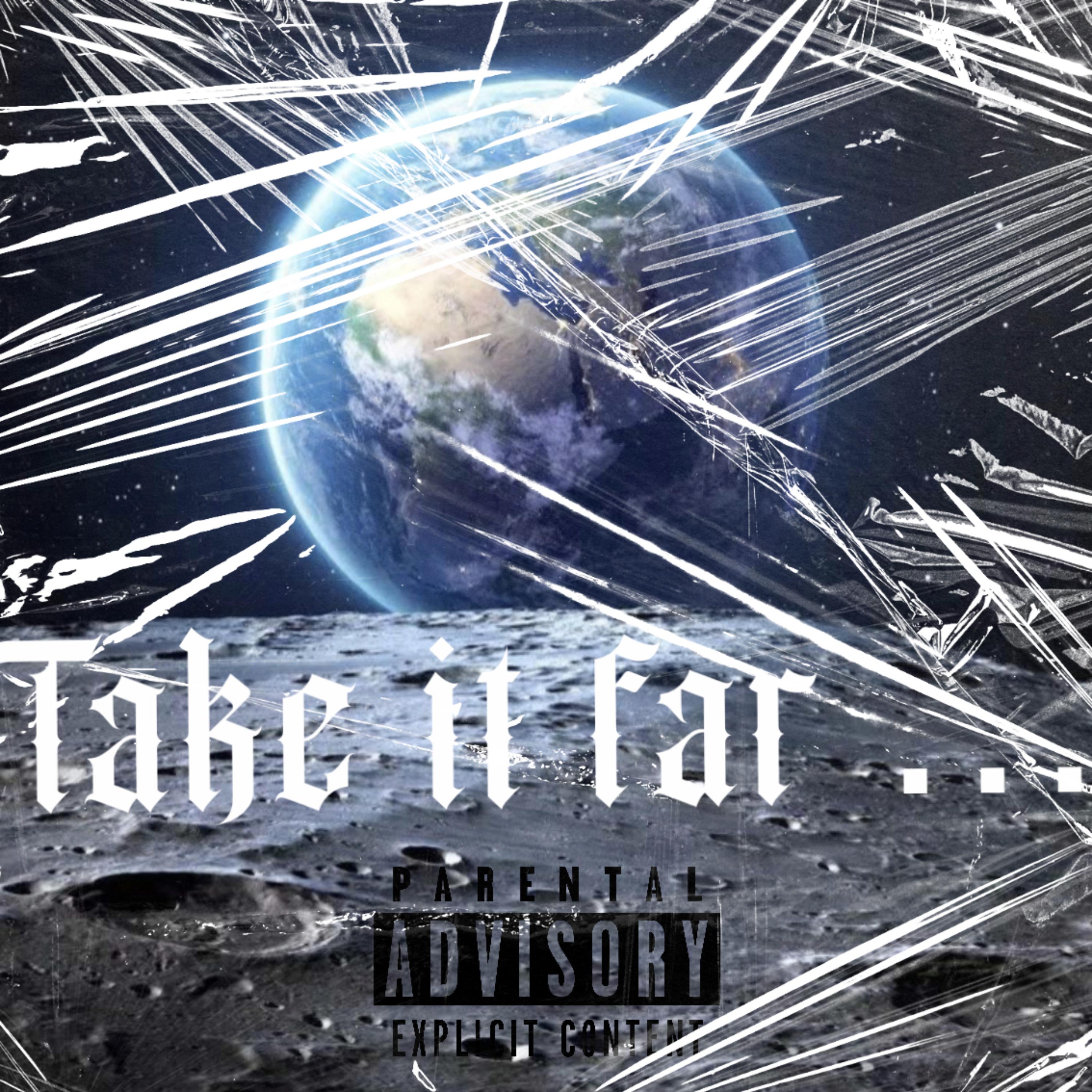 TAKE IT FAR artwork