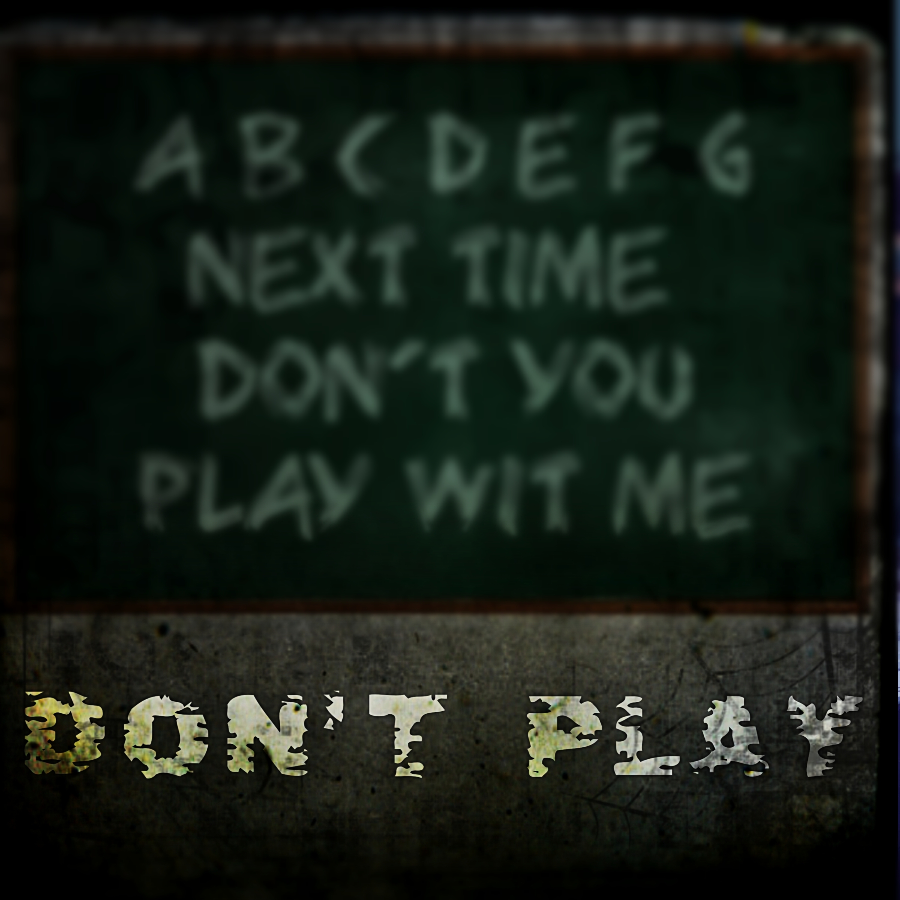 Don't Play artwork