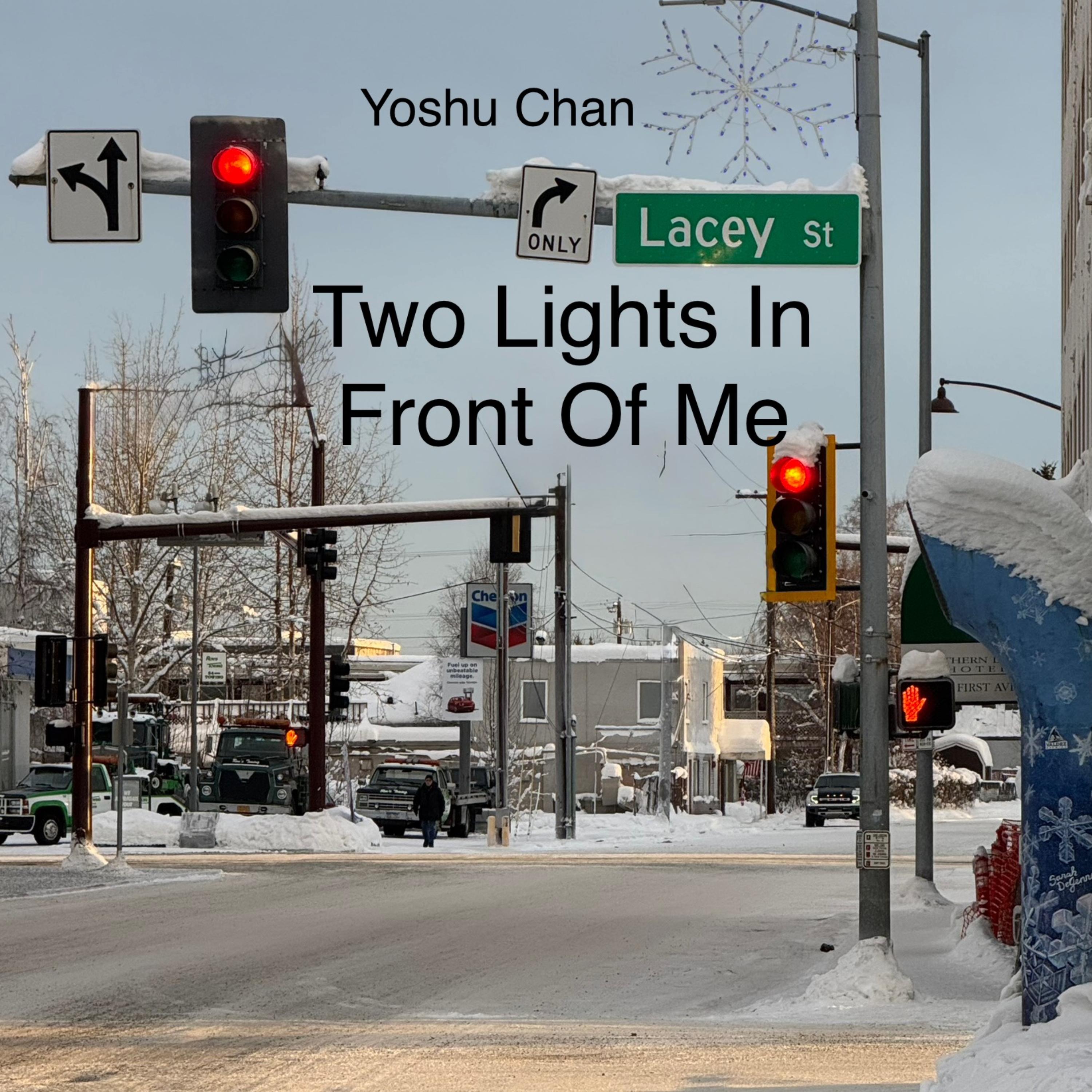 Two Lights In Front Of Me artwork