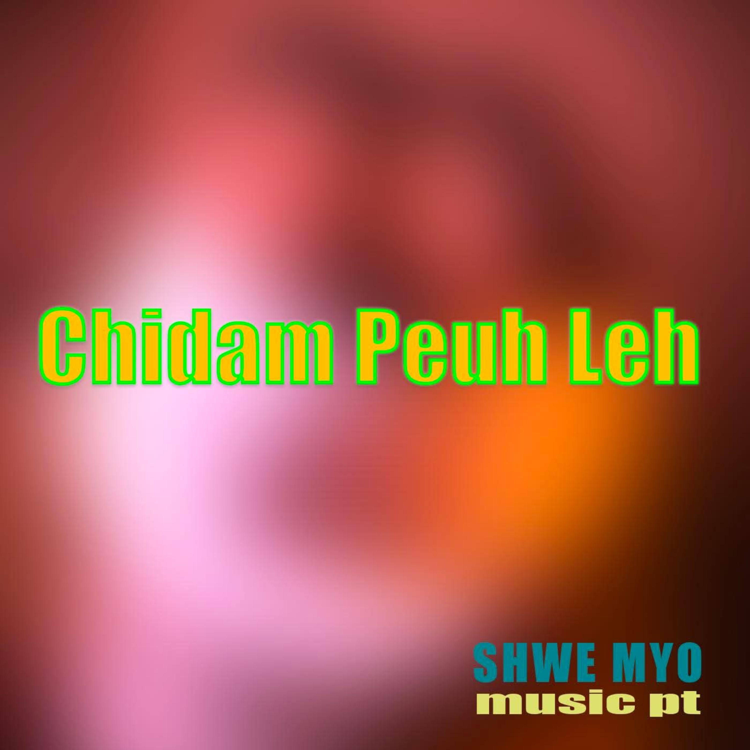 Chidam Peuh Leh artwork
