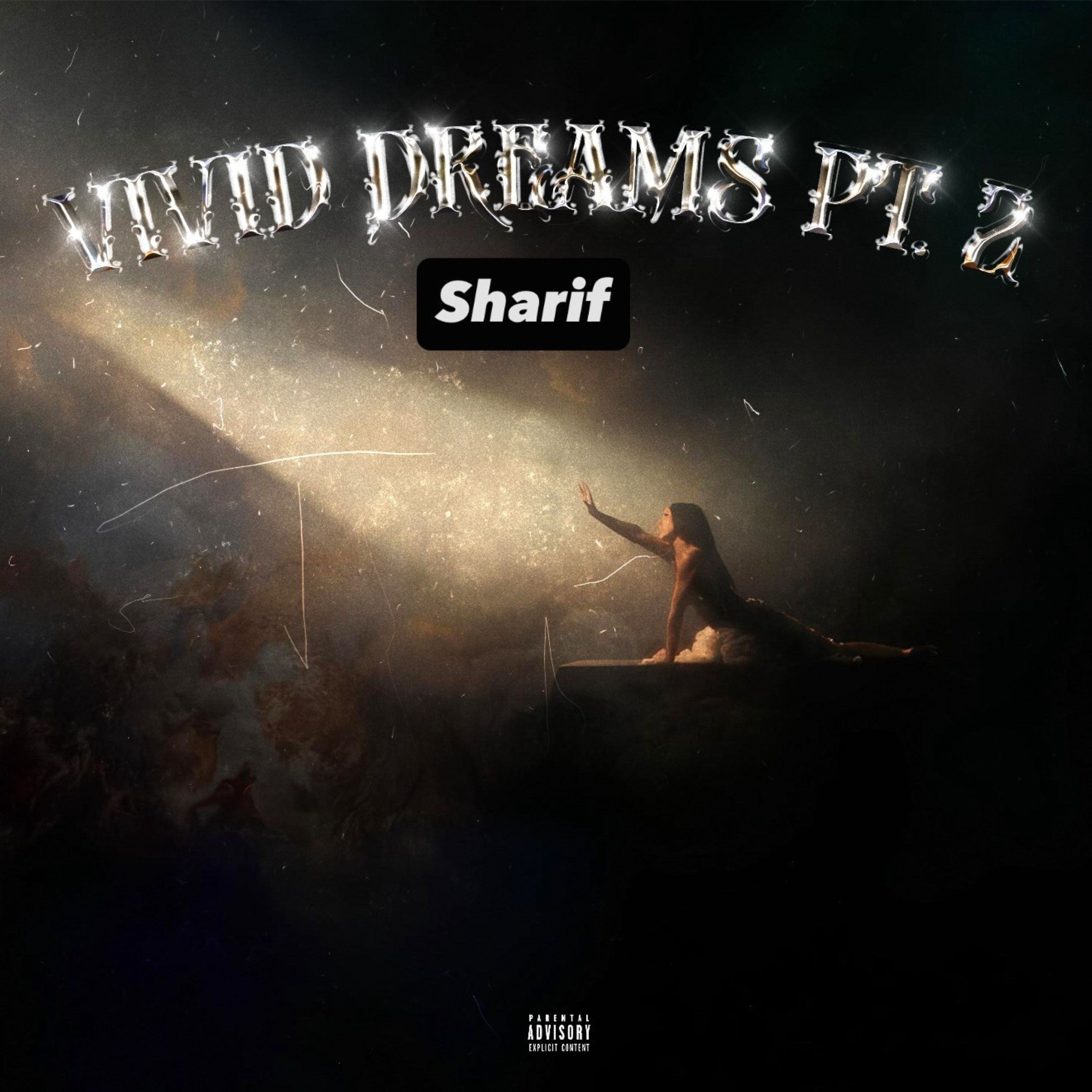 Vivid Dreams Pt. 2 by Sharif cover art