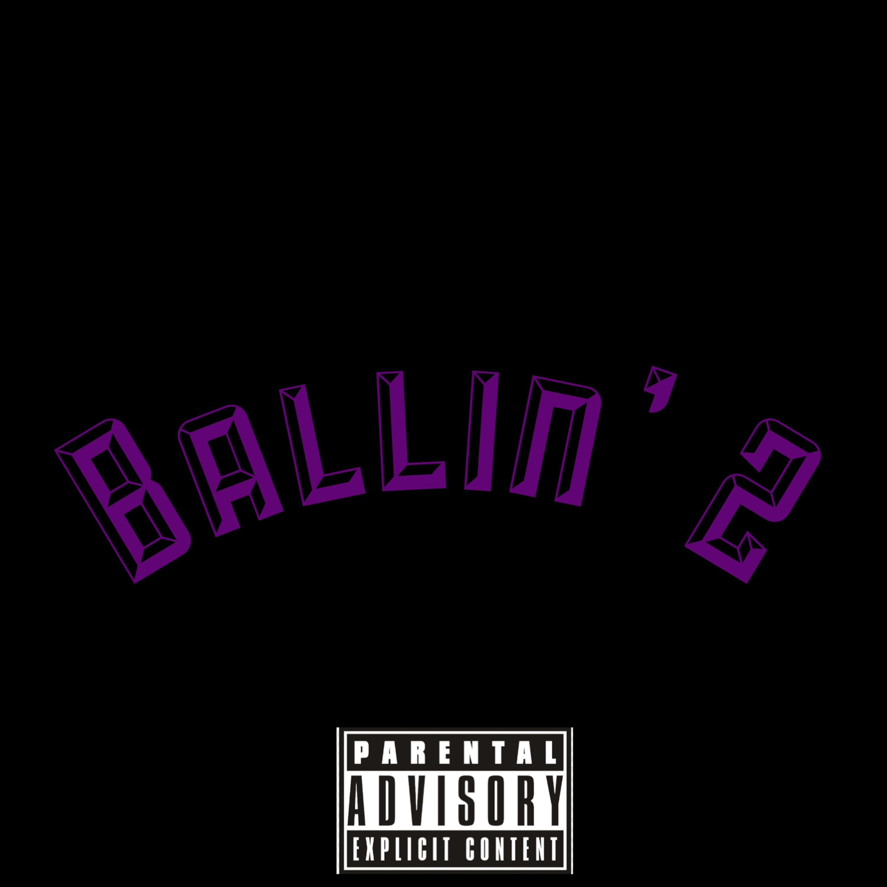 Ballin’ 2 by FNNCHRIS cover art