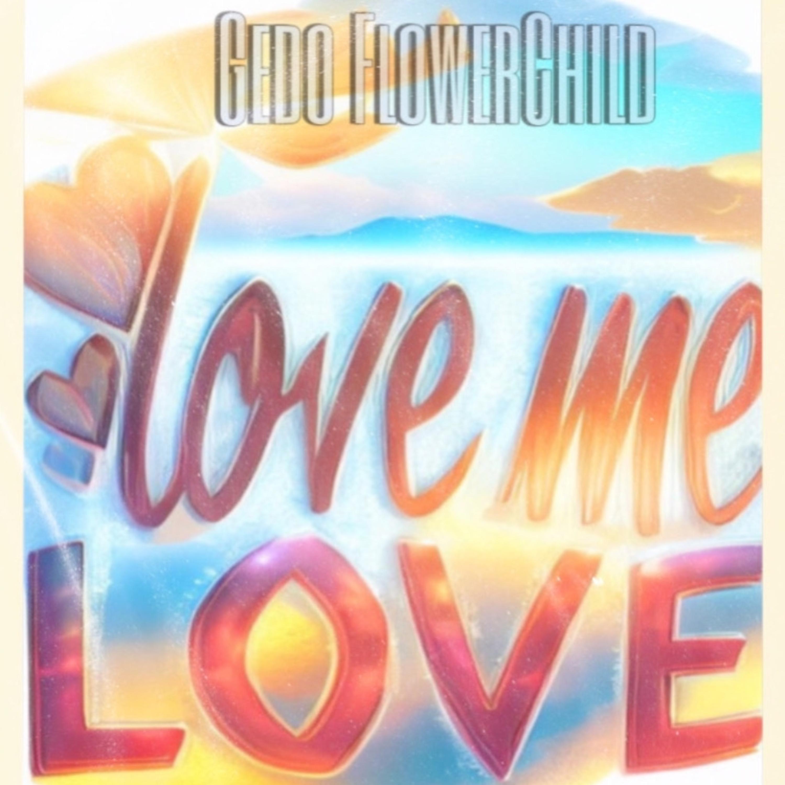 Love Me Love artwork