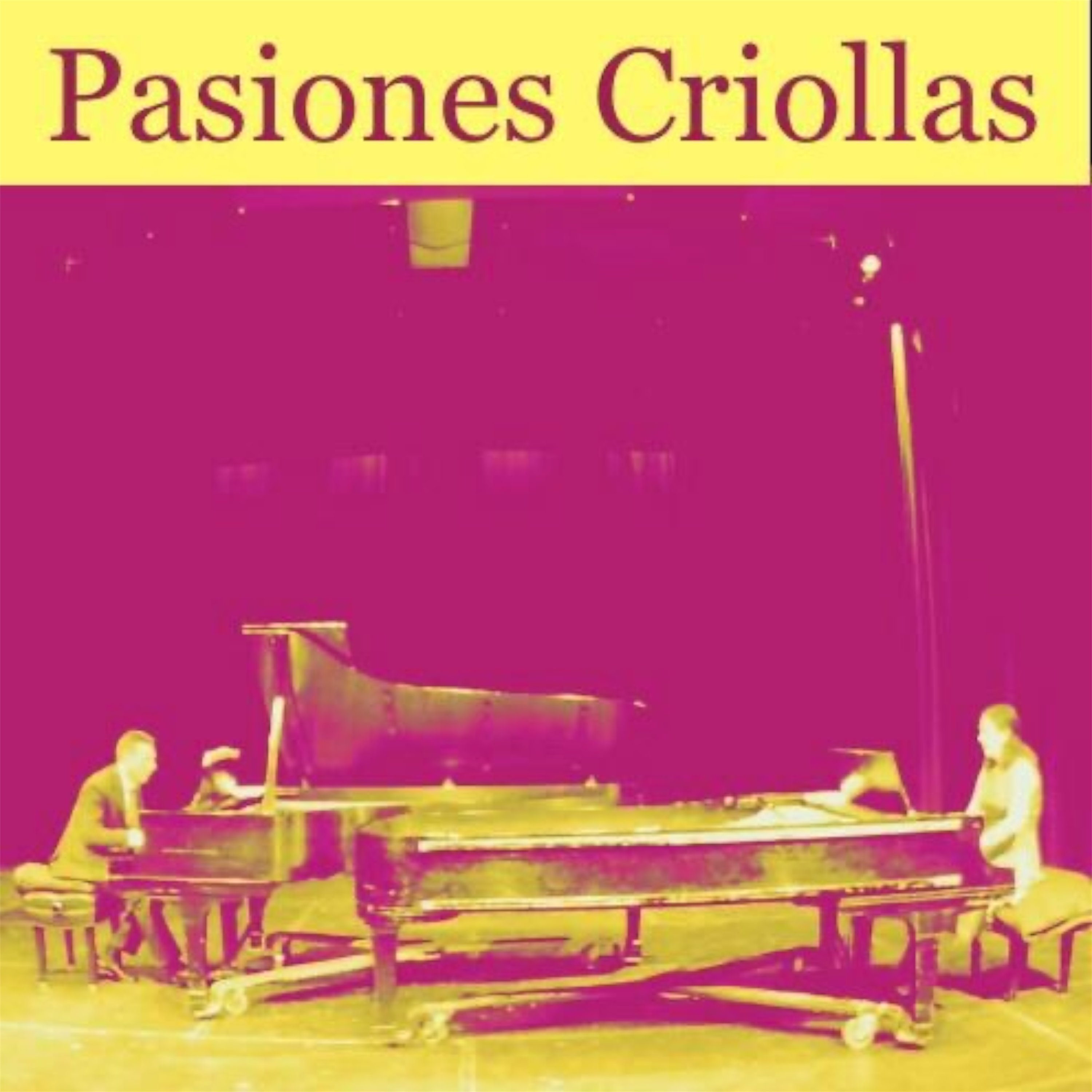 Pasiones Criollas artwork