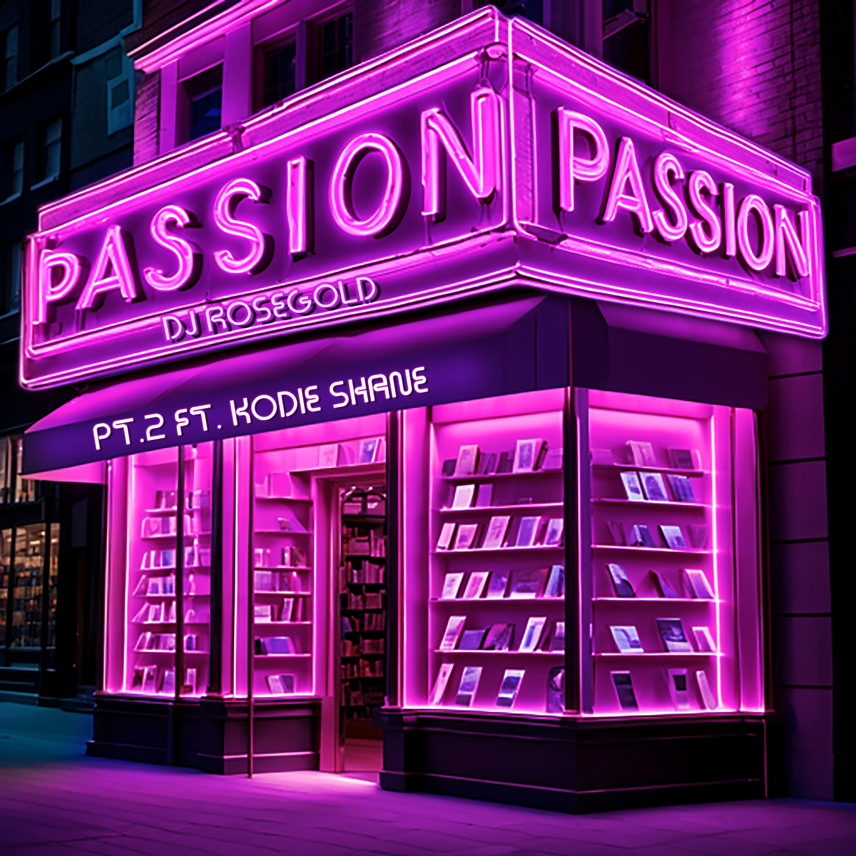 Passion Pt. 2 artwork