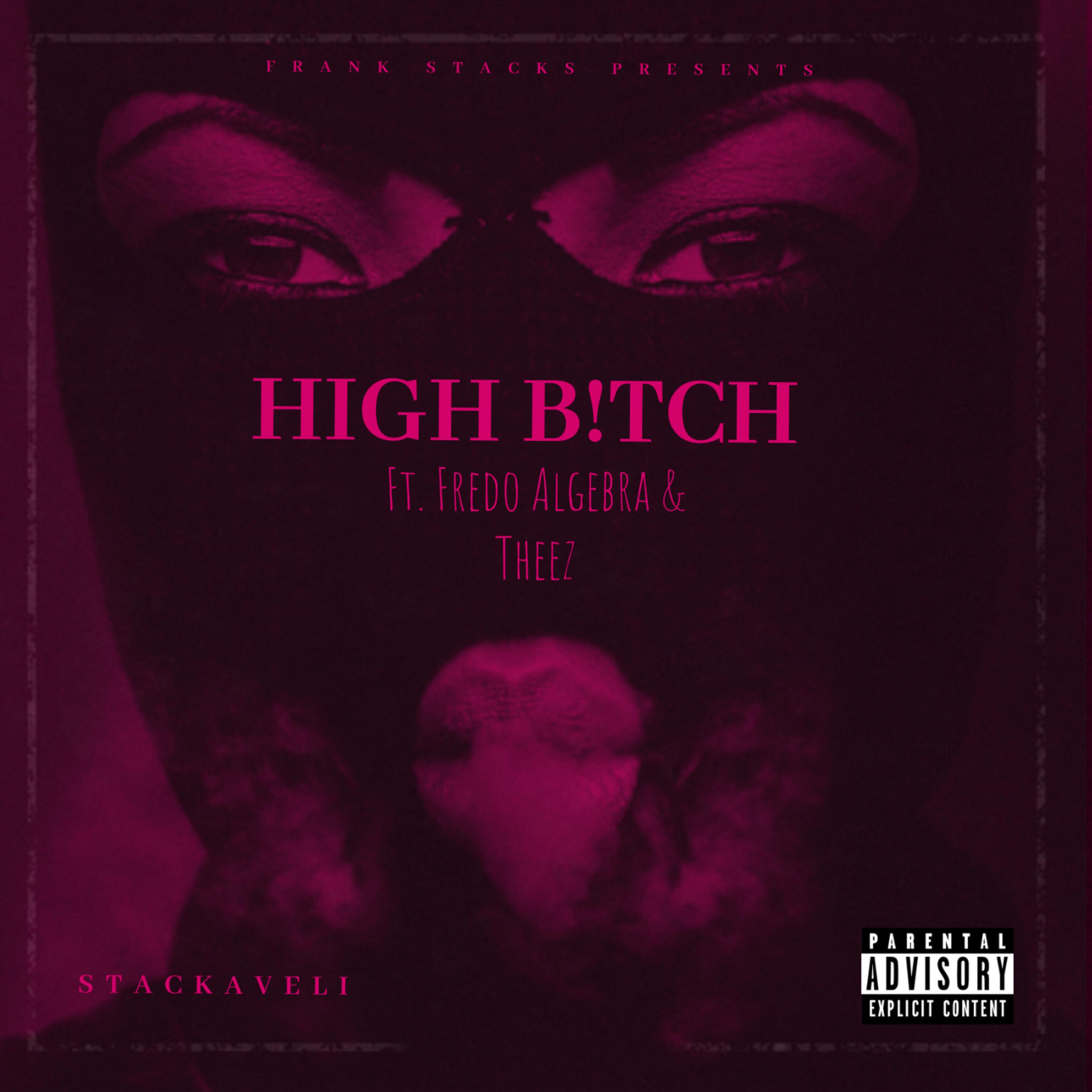 HIGH BITCH by Frank Stacks cover art