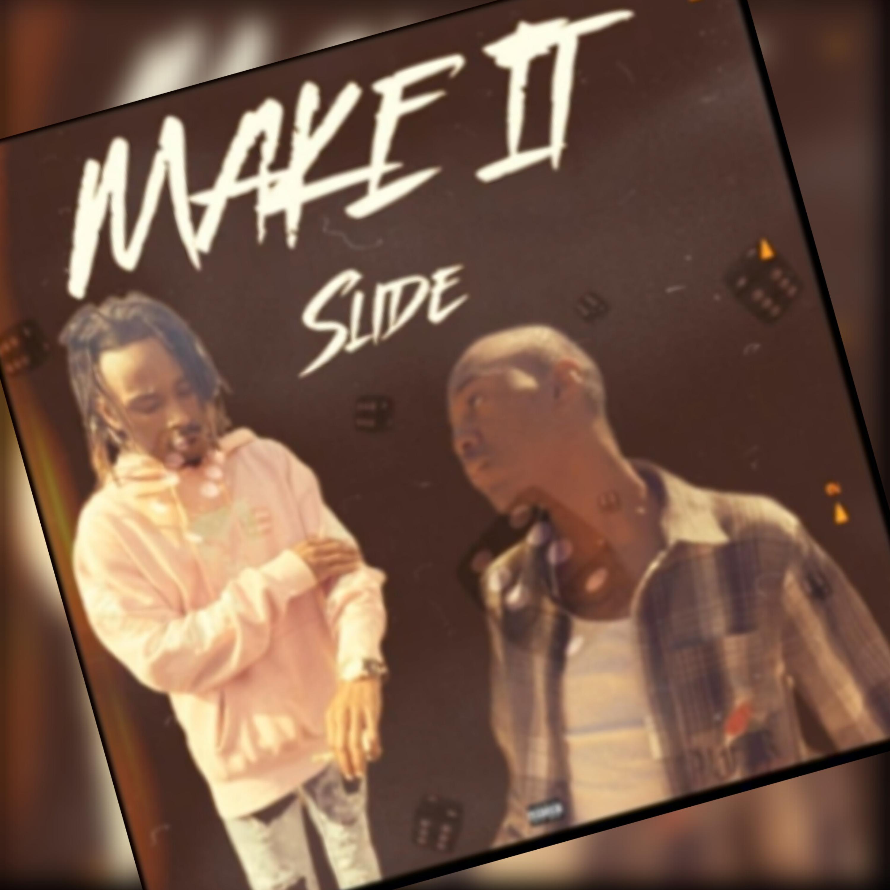 Make It Slide artwork