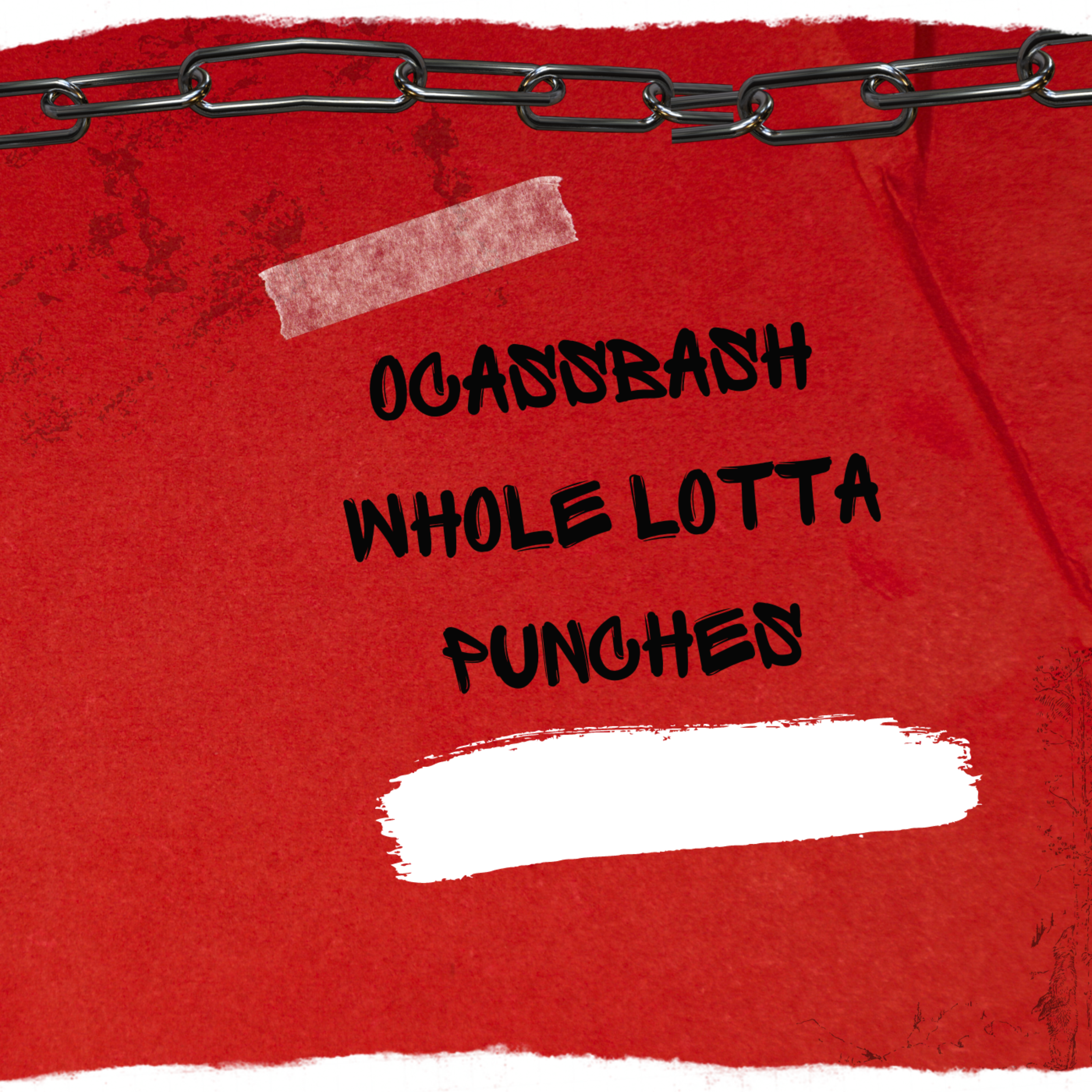 WHOLE LOTTA PUNCHES by Ocassbash cover art